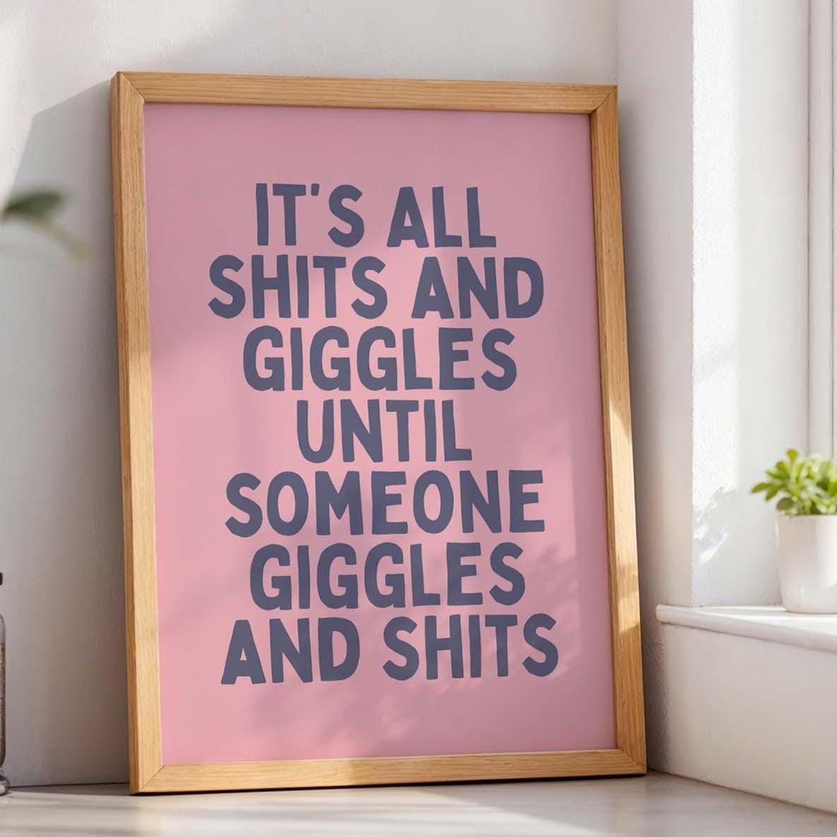 Its All Shits and Giggles Art Print Pink and Blue Wall Decor