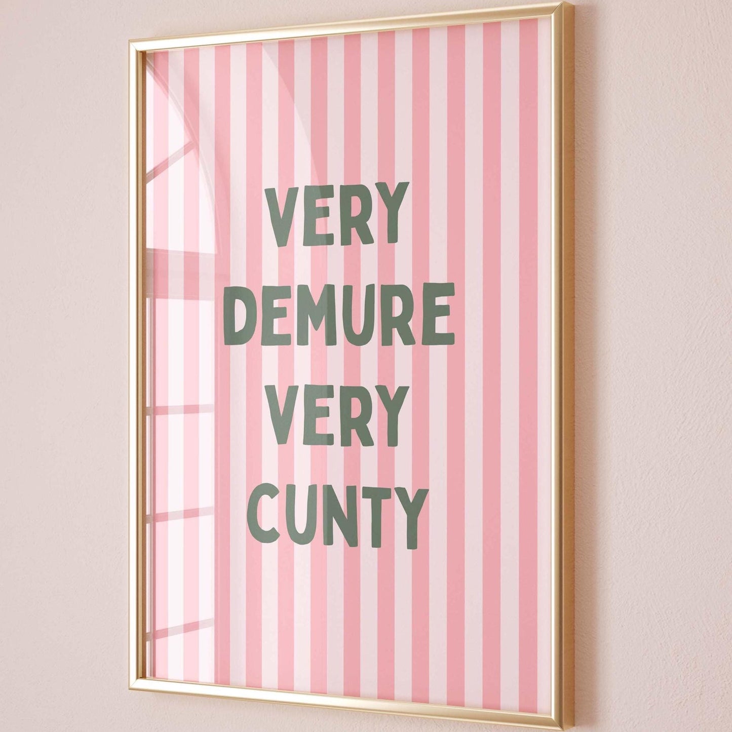 very demure very cunty stripey pink and green wall art print