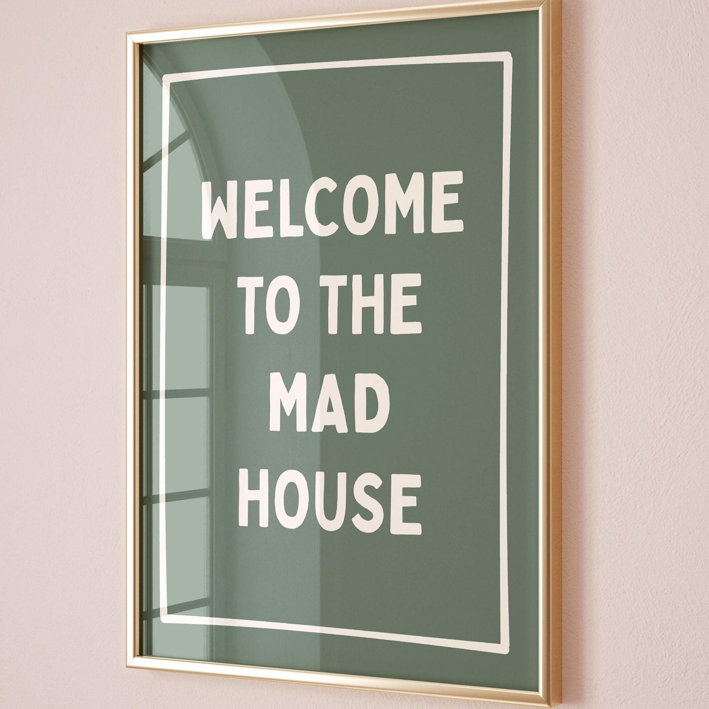 Welcome To The Mad House Art Print