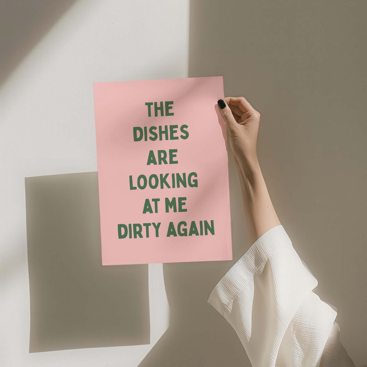 The Dishes Are Looking At Me Dirty Again Art Print