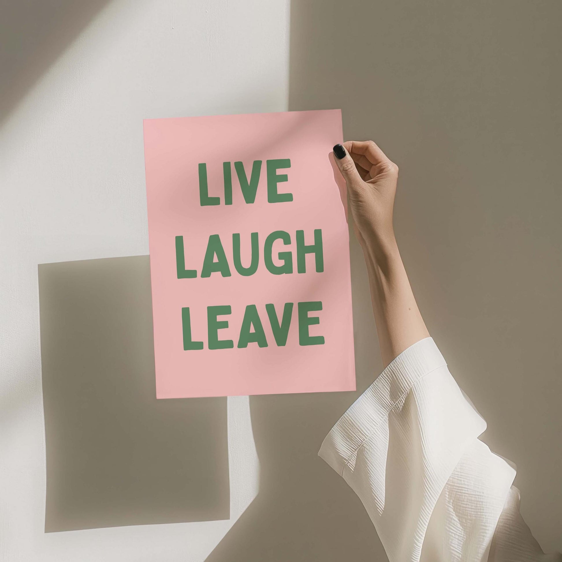 Live Laugh Leave Art Print Pink and Green Wall Decor