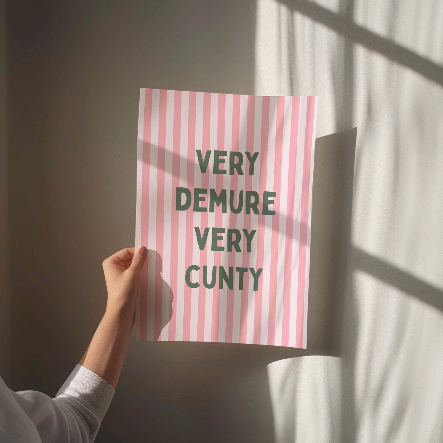 Very Demure Very Cunty Art Print