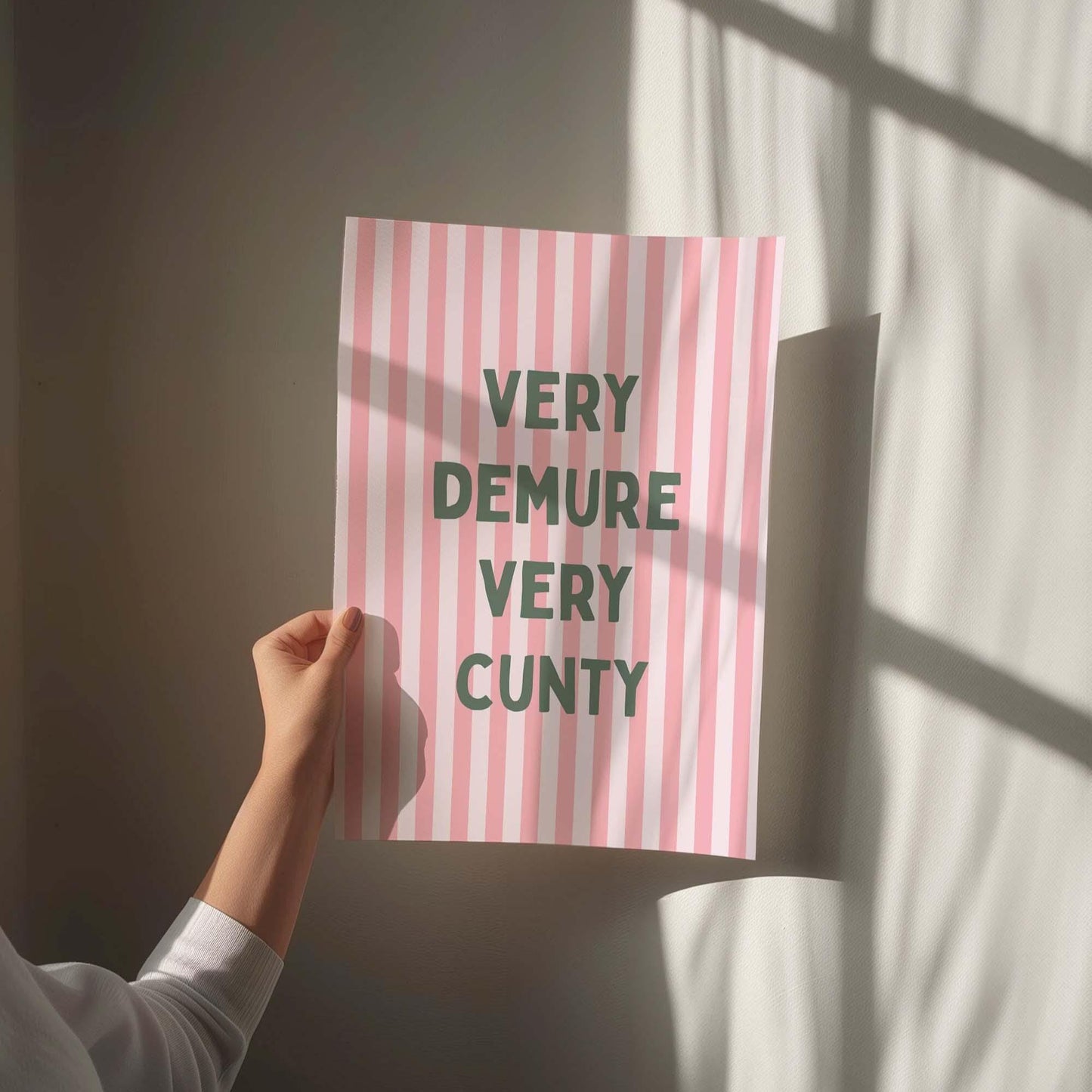 Very Demure Very Cunty Art Print