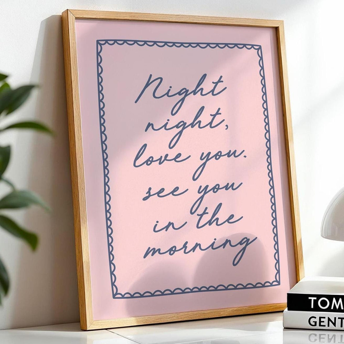 Night Night Love You See You In The Morning Art Print Bedroom Wall Print Light Pink and Blue