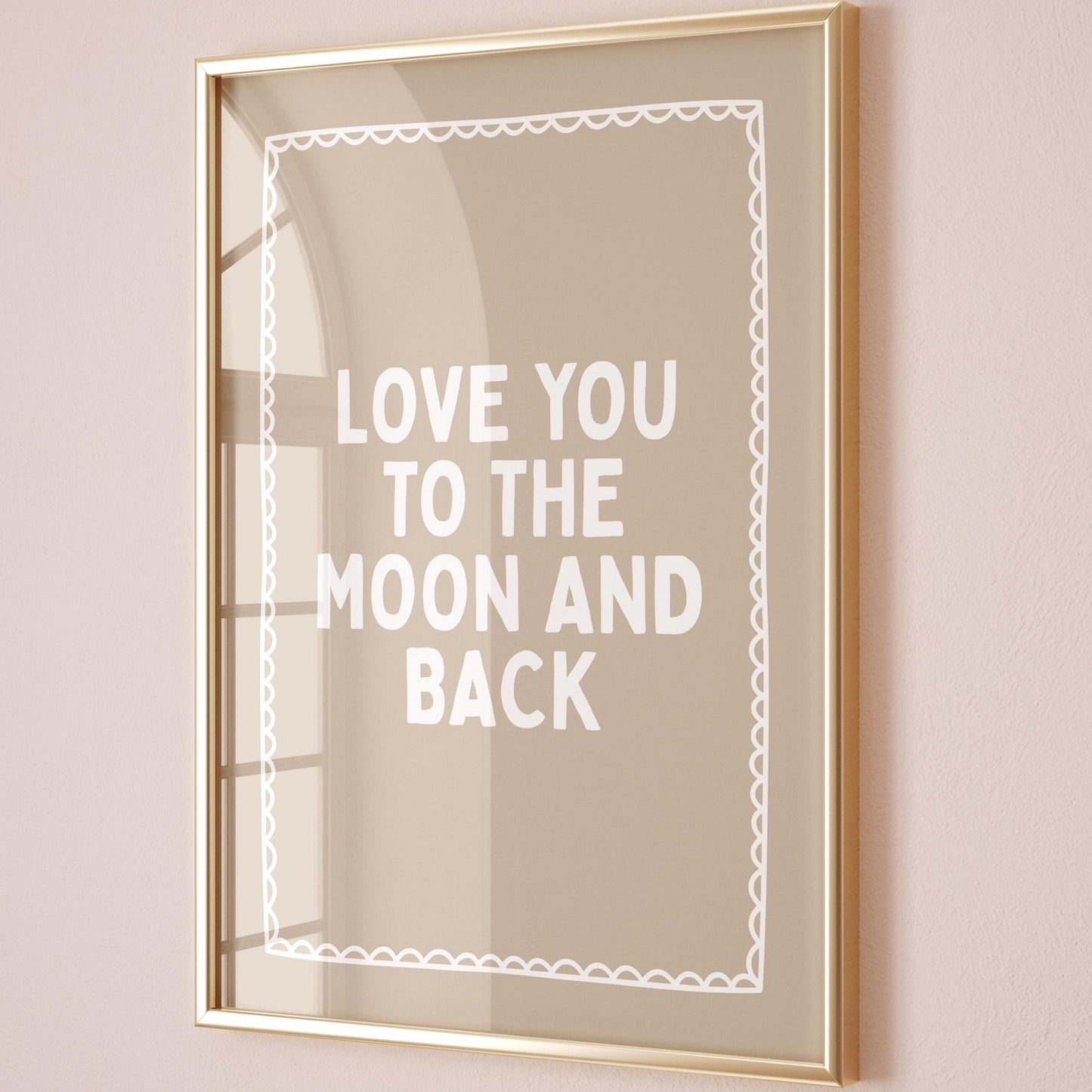 Love You To The Moon And Back Art Print Childrens Bedroom Wall Print Above Bed Poster Beige Room Decor