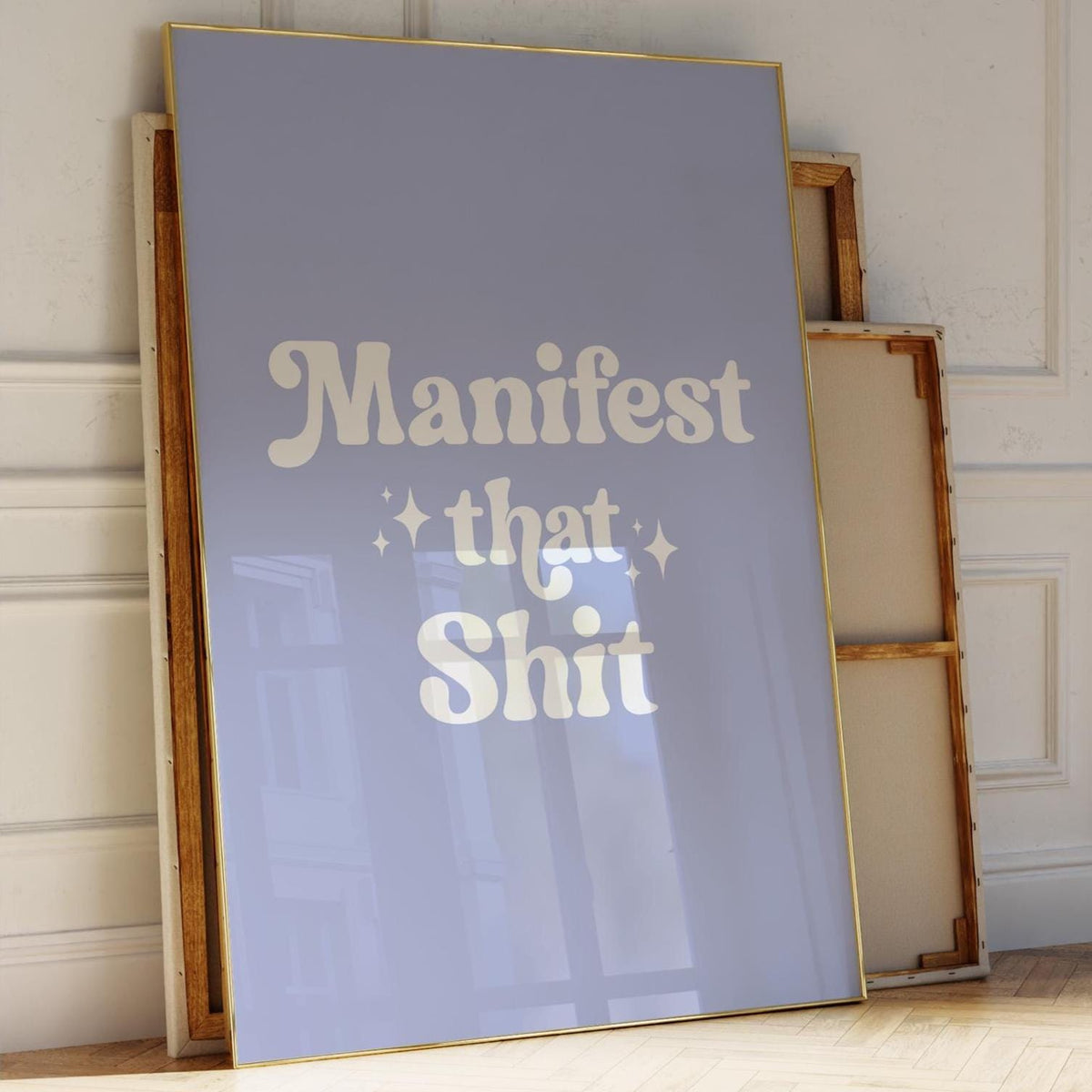 Manifest That Shit Art Print Light Blue and White Wall Decor