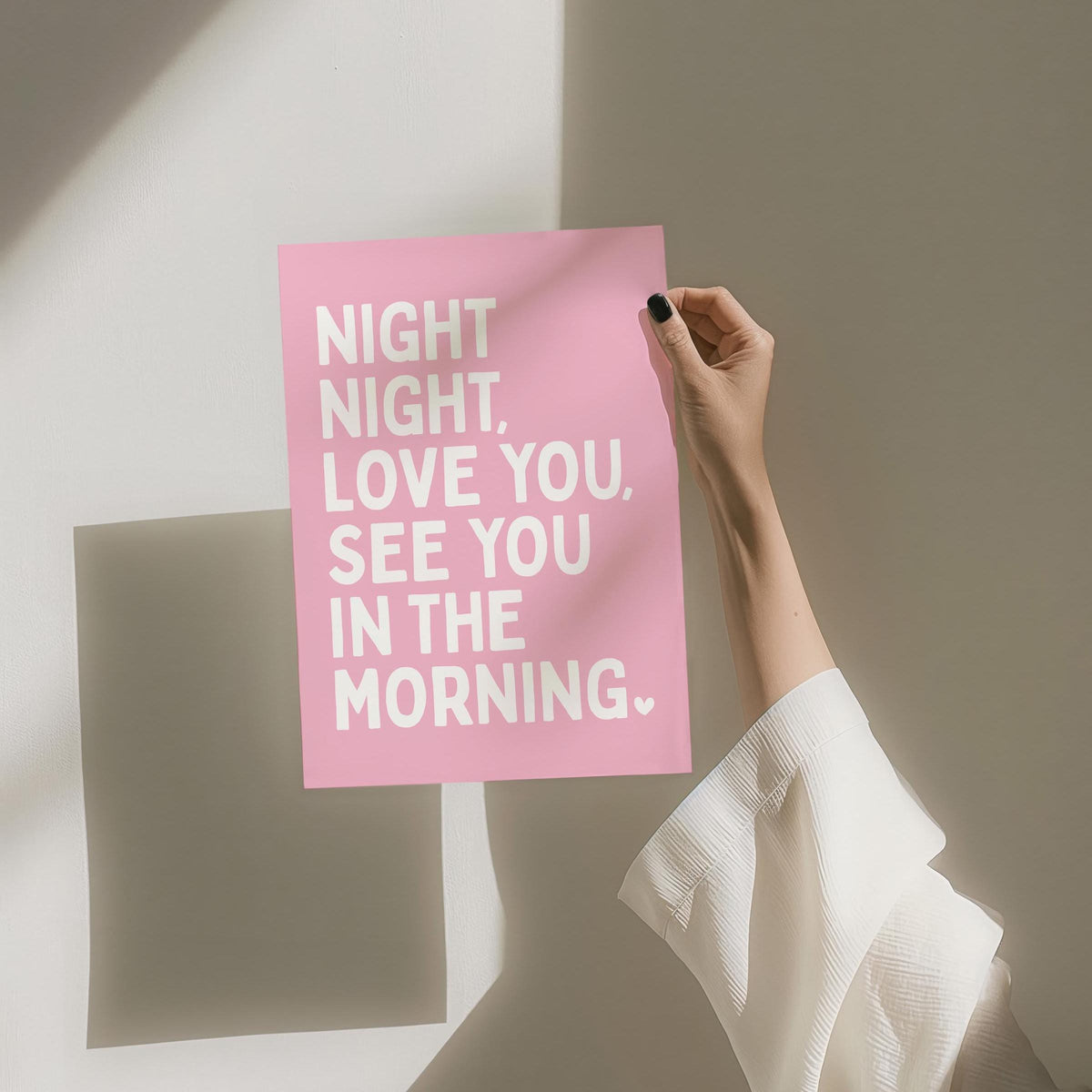 Night Night Love You See You In The Morning Art Print Pink and White Wall Decor