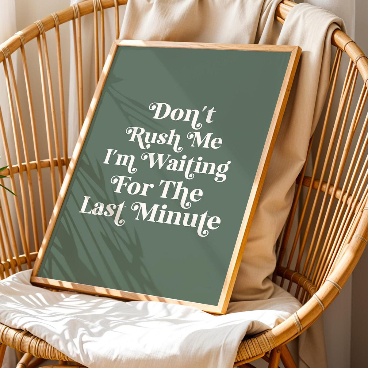Funny Last Minute Art Print: Green Quote Wall Decor
