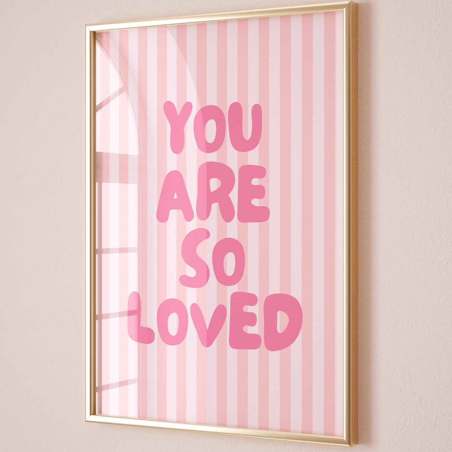 You Are So Loved Print Pink and White Striped Wall Decor