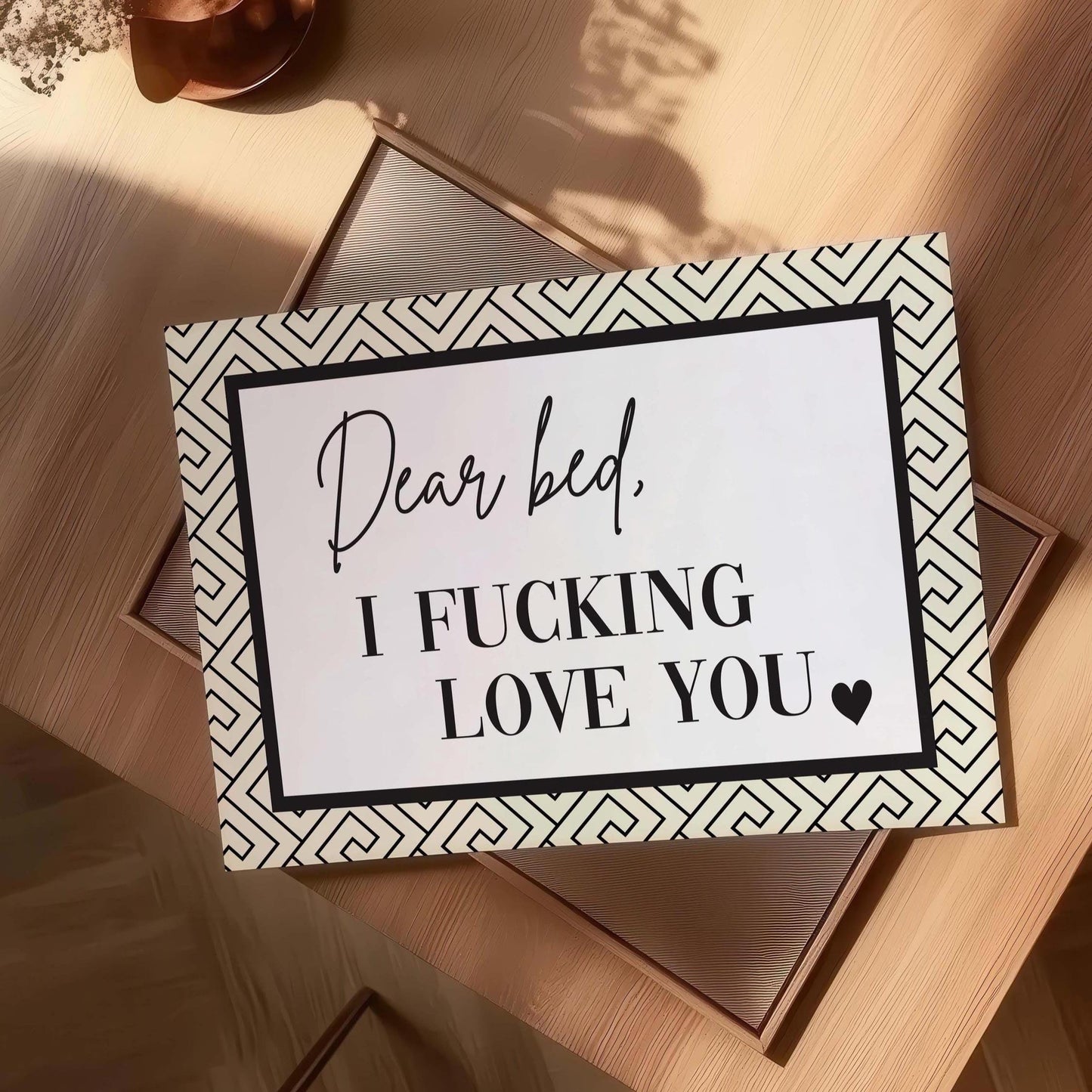 Dear Bed I Fucking Love You Black and White Landscape Wall Art Print