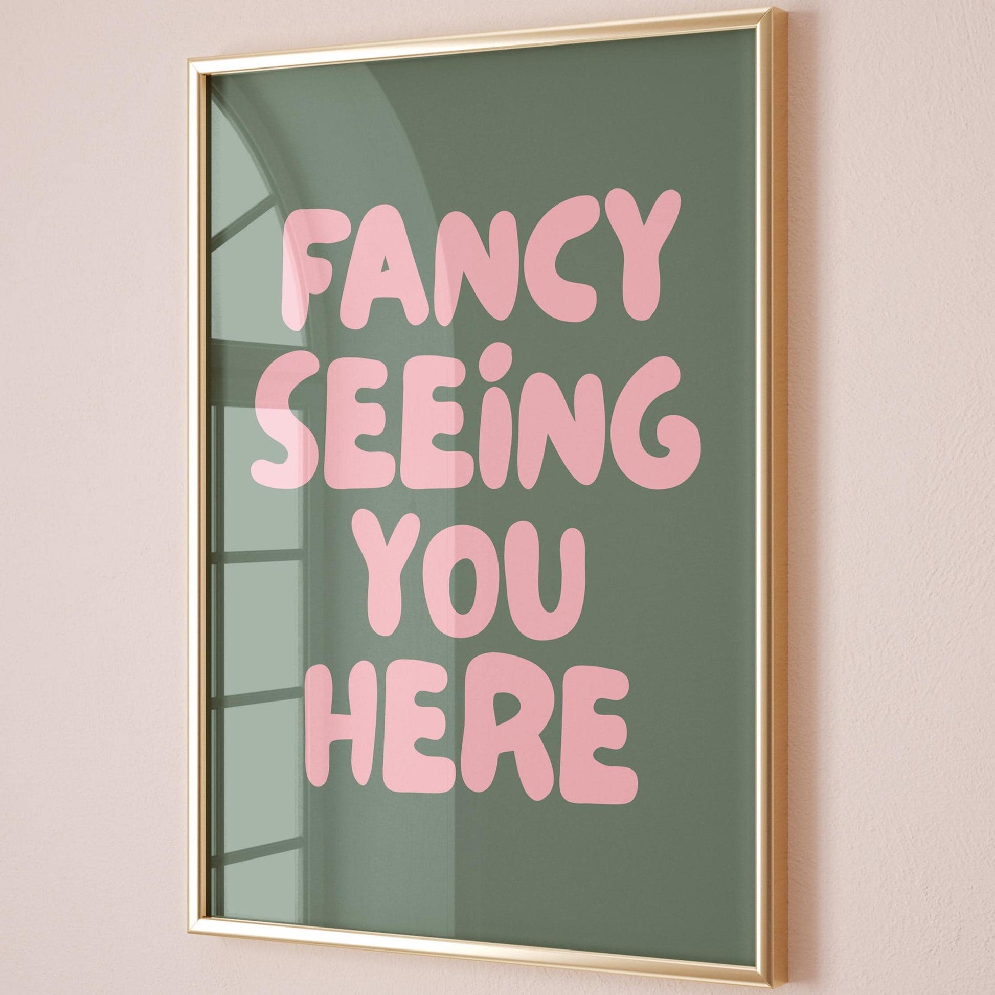 Fancy Seeing You Here Art Print Green and Pink