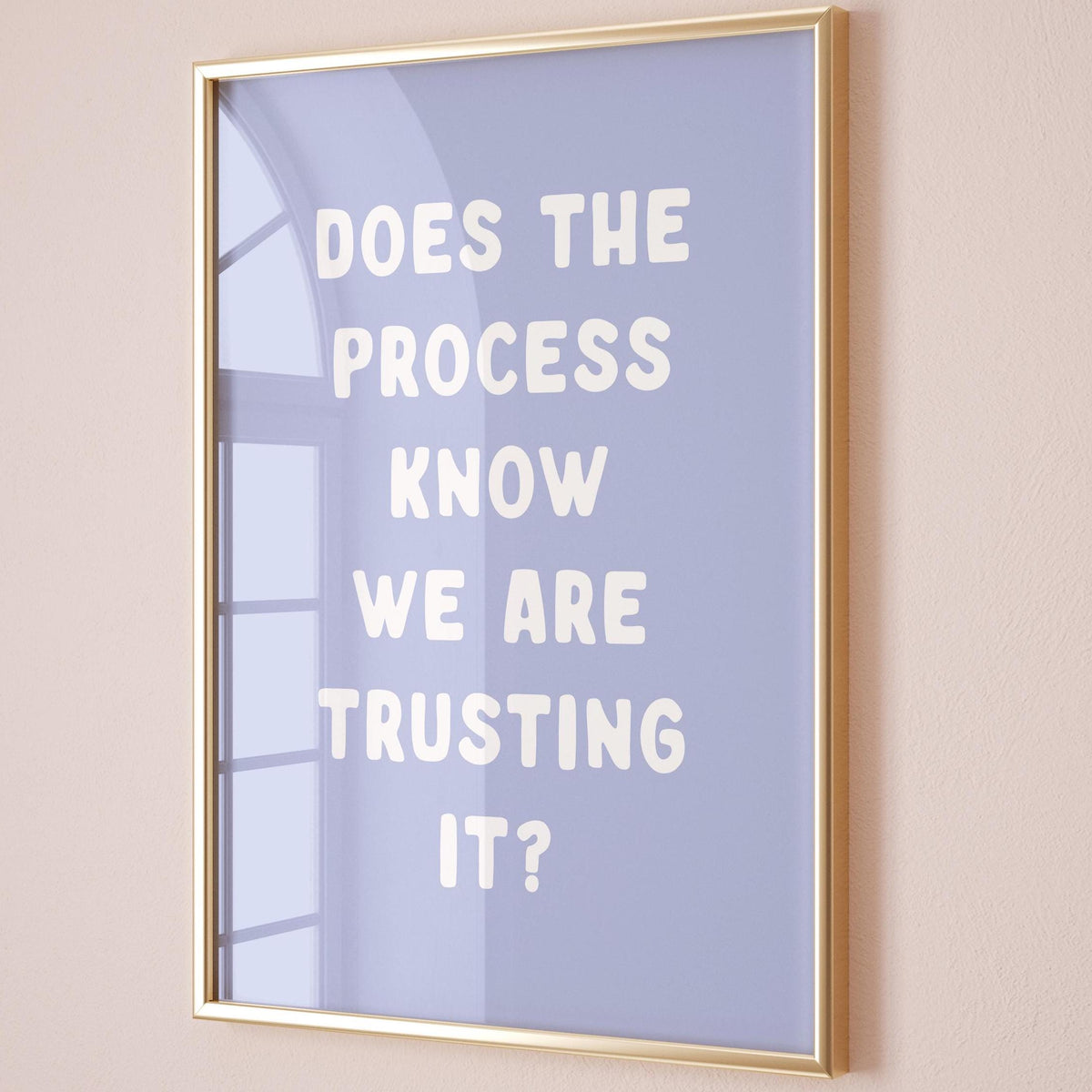 Does The Process Know We Are Trusting It Art Print Light Blue Wall Decor