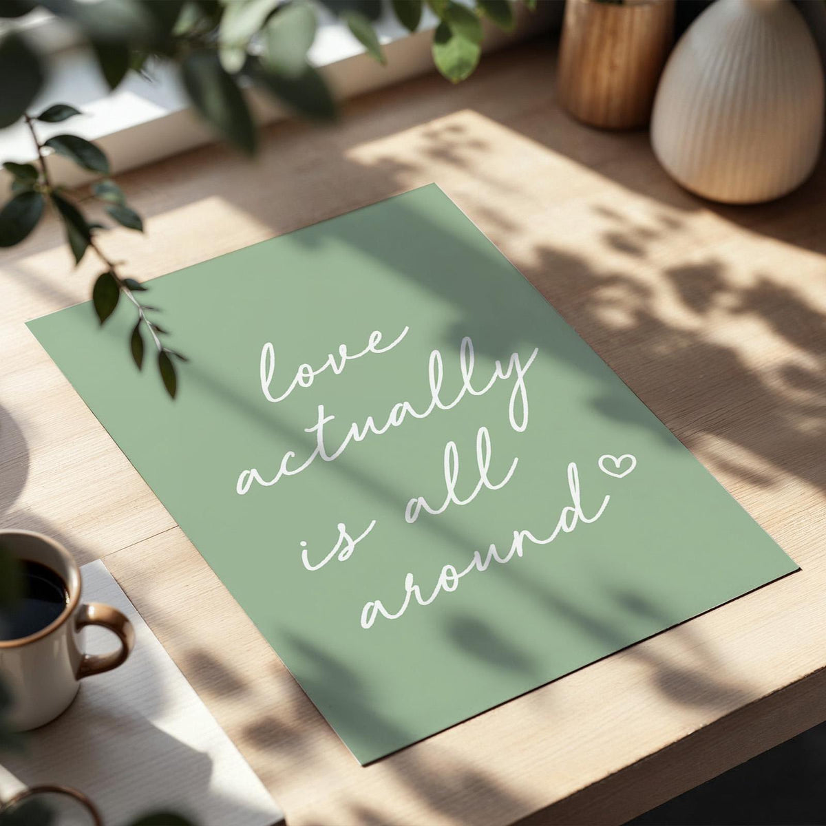 Love Actually Is All Around Art Print Green Wall Decor