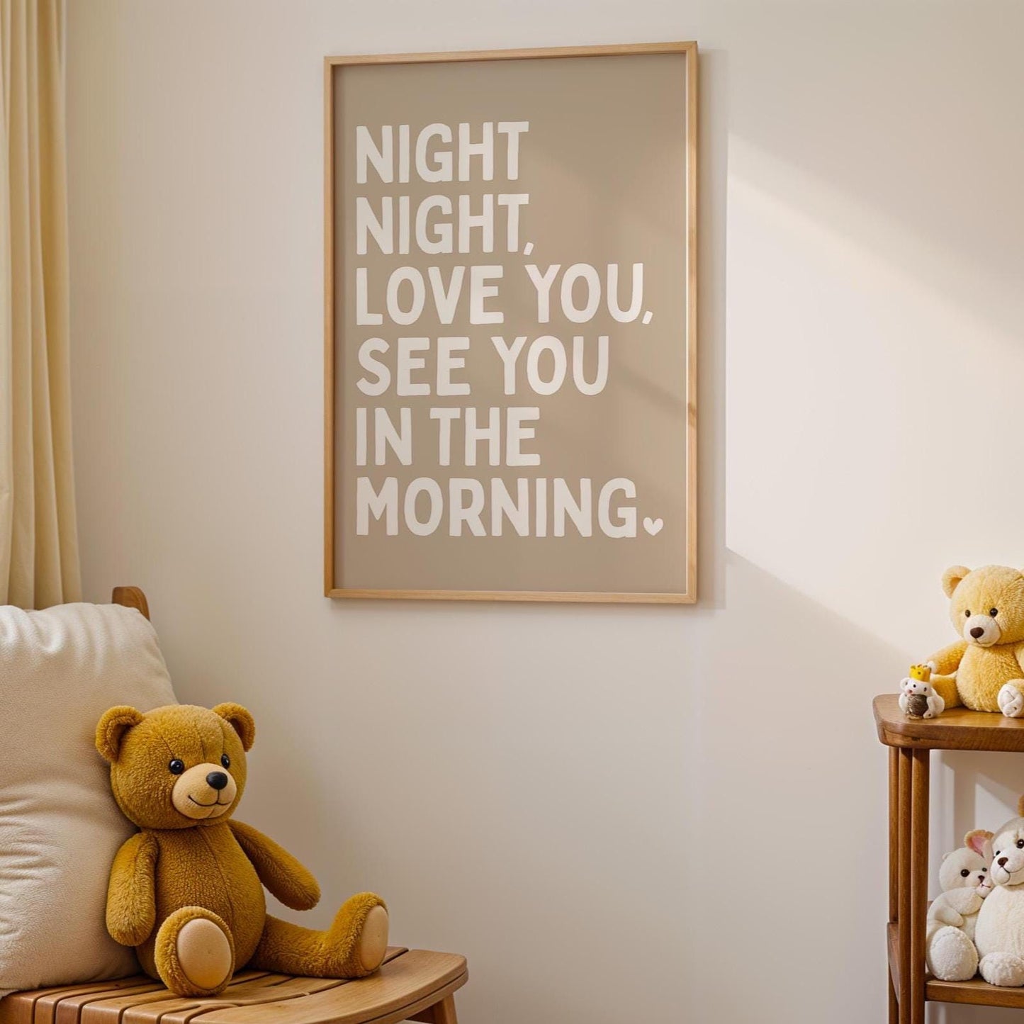 Night Night Love You See You In The Morning Art Print Beige and Cream Wall Decor