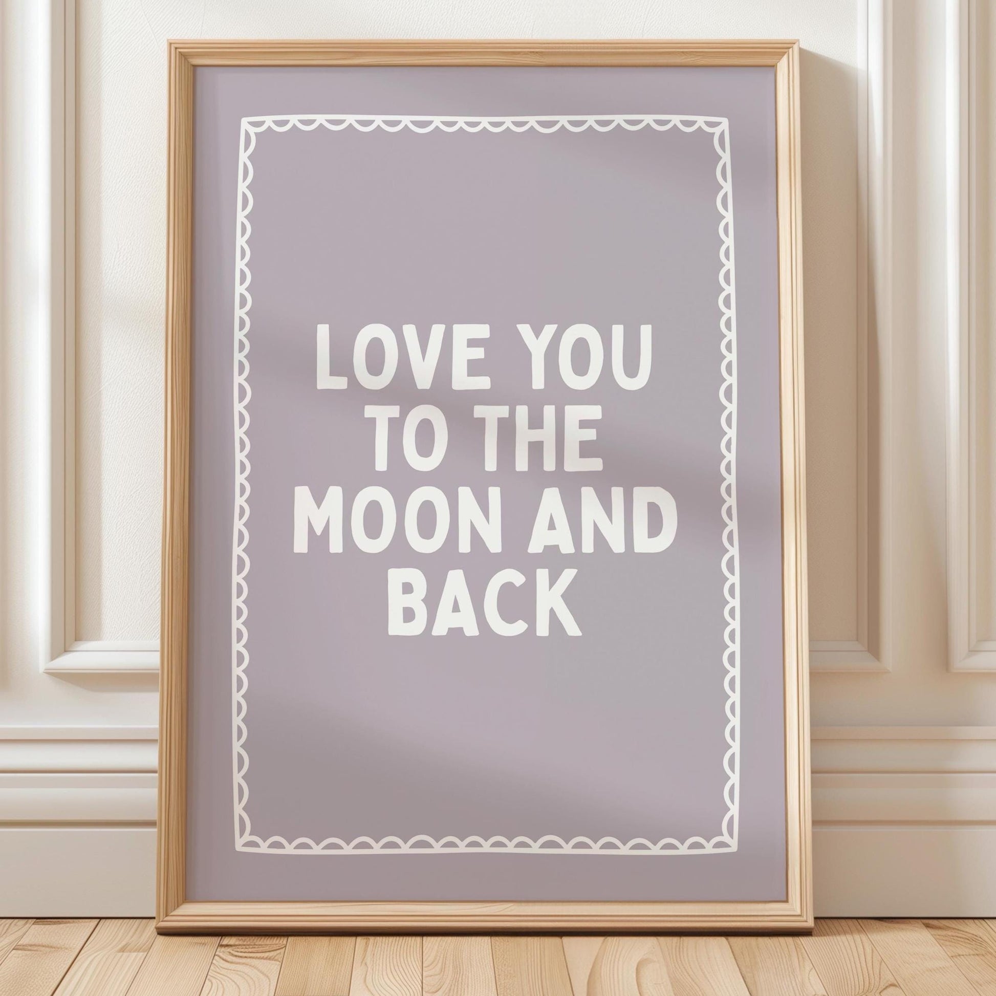 Love You To The Moon And Back Art Print