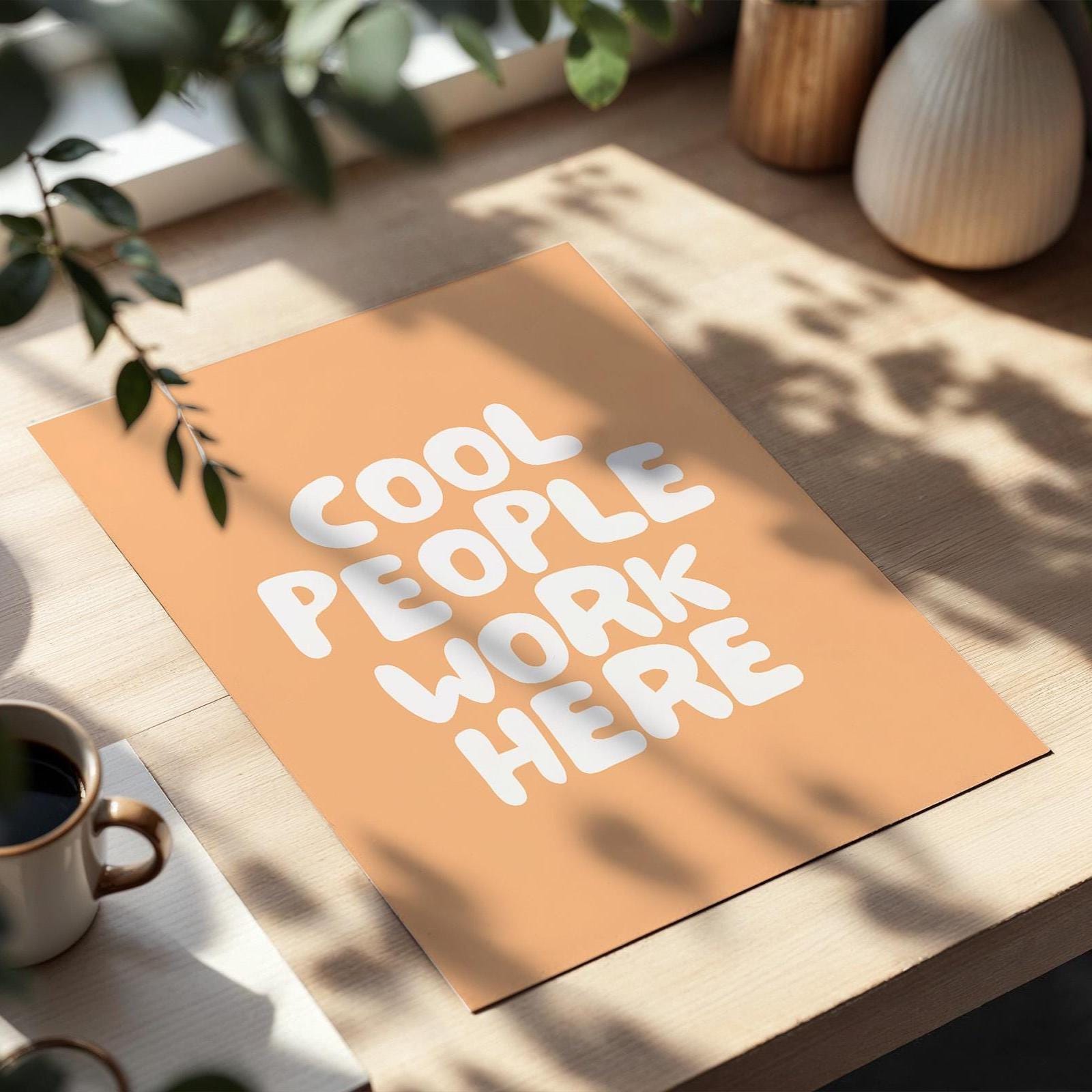 cool people work here art print peachy office wall art