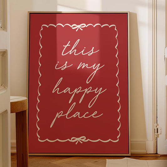 This Is My Happy Place Wall Art Print Red Decor