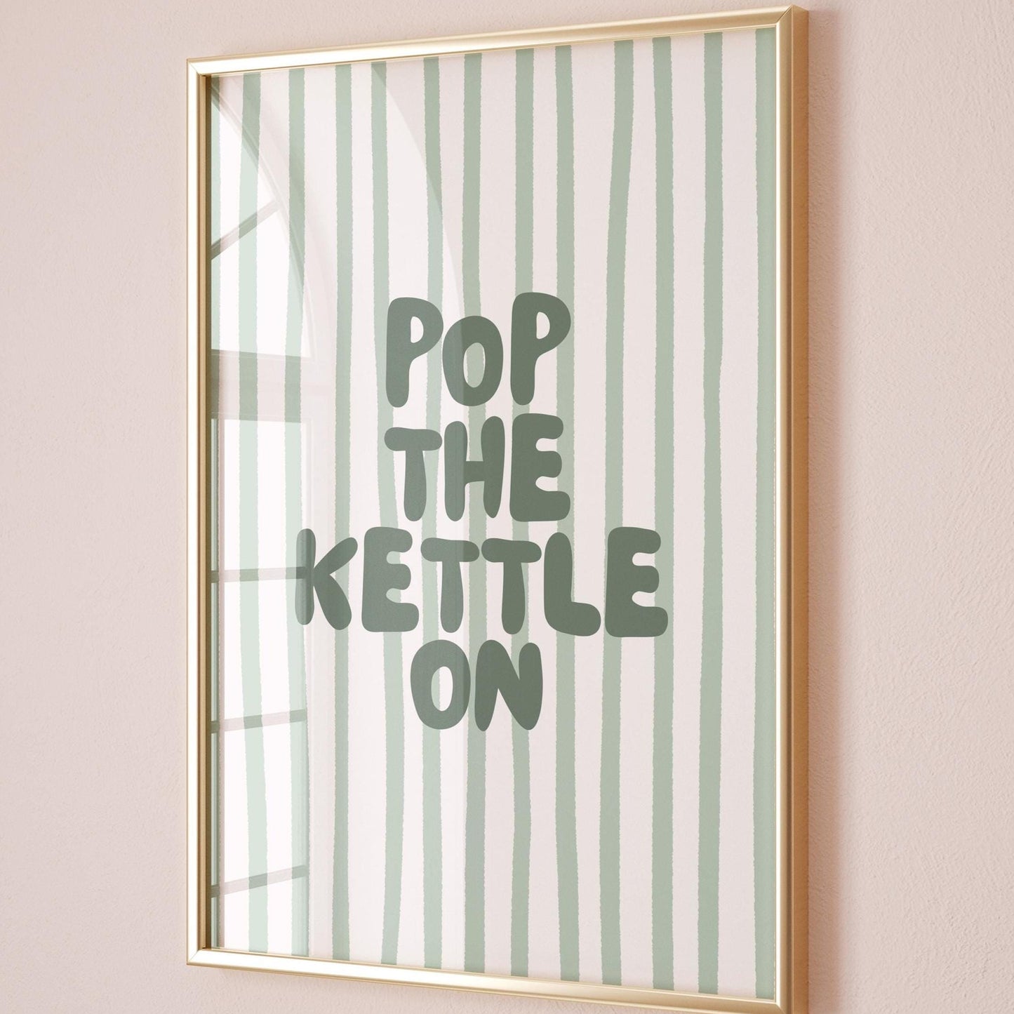 Pop The Kettle On Art Print Green Stripey Wall Decor