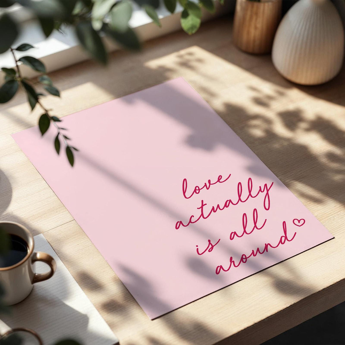 Love Actually Is All Around Wall Print Pink Home Decor
