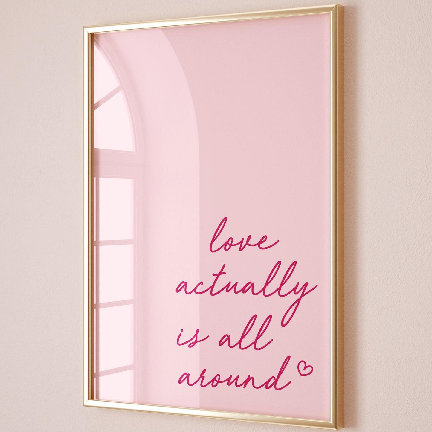 Love Actually Is All Around Wall Print Pink Home Decor