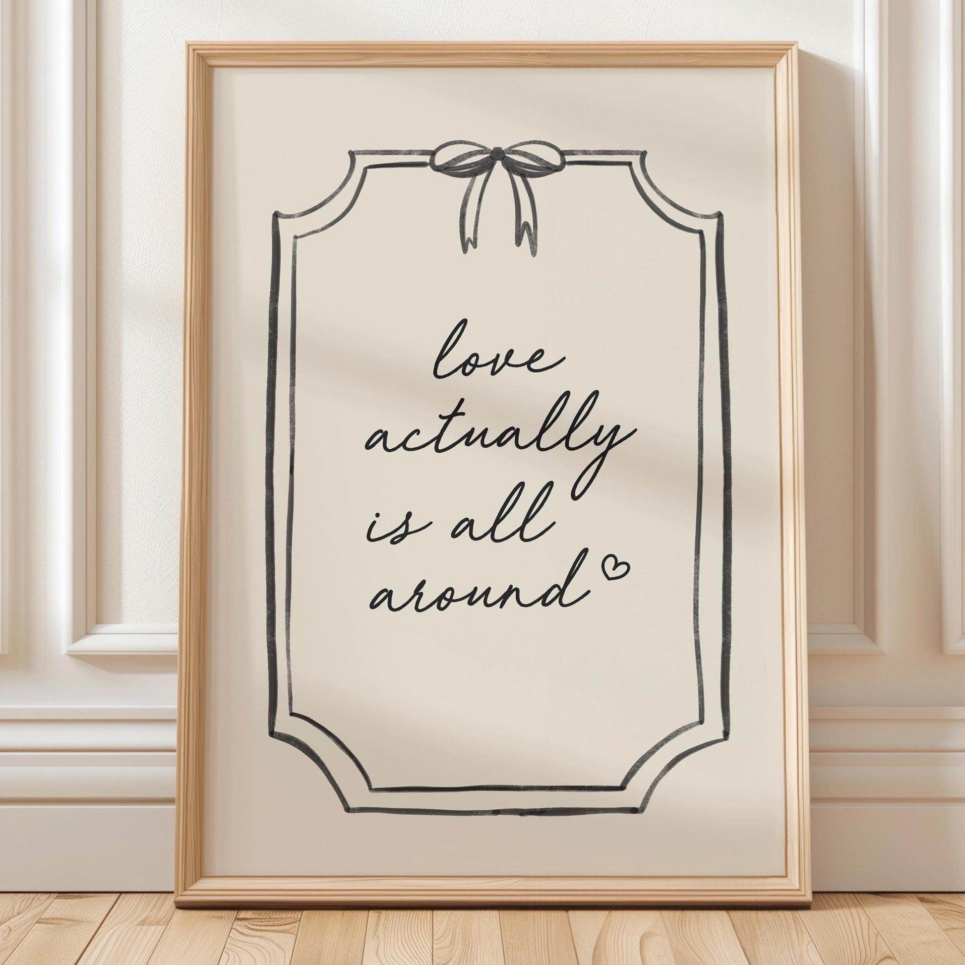 Love Actually Is All Around Art Print Cream and Black