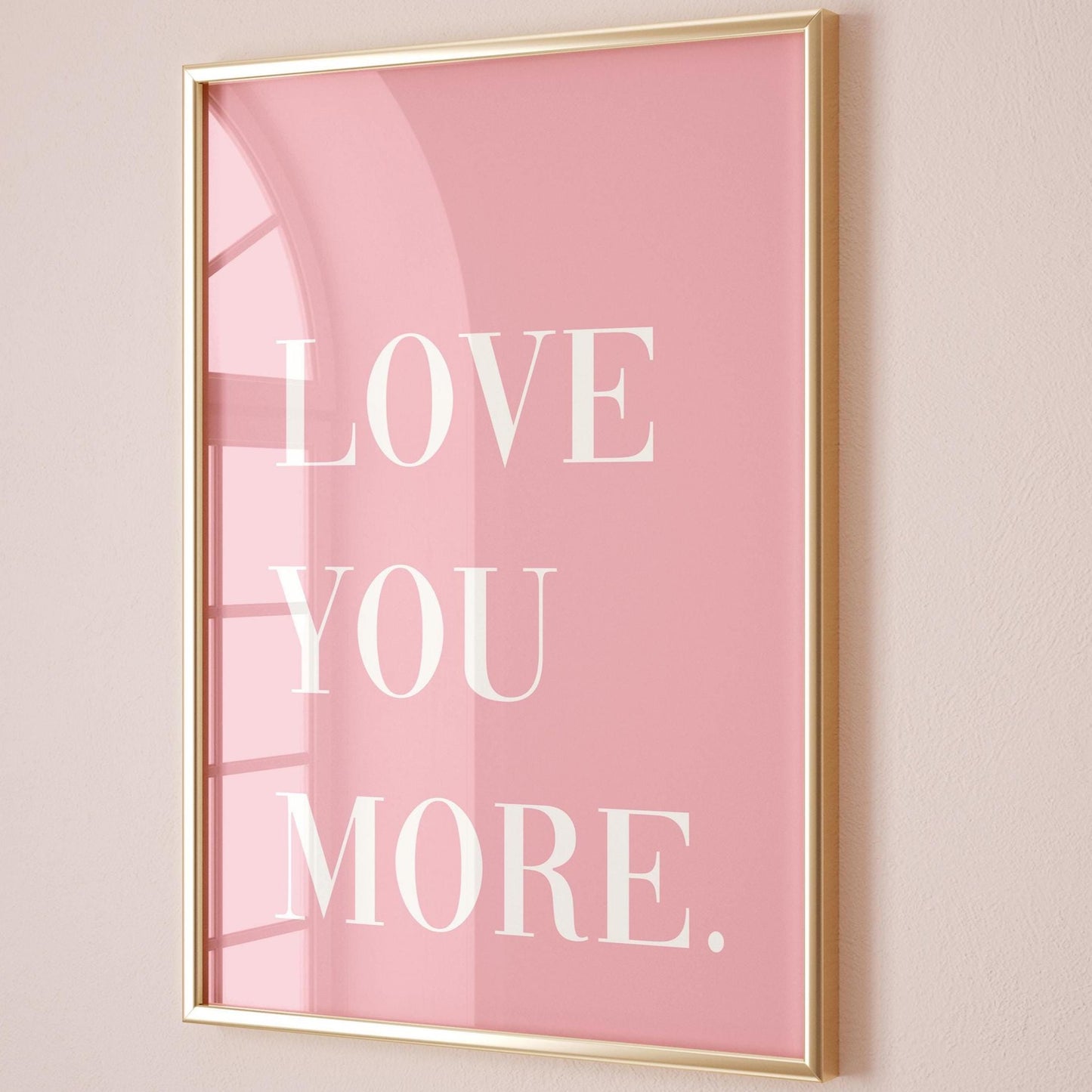 Love You More Art Print Pink and White Wall Decor