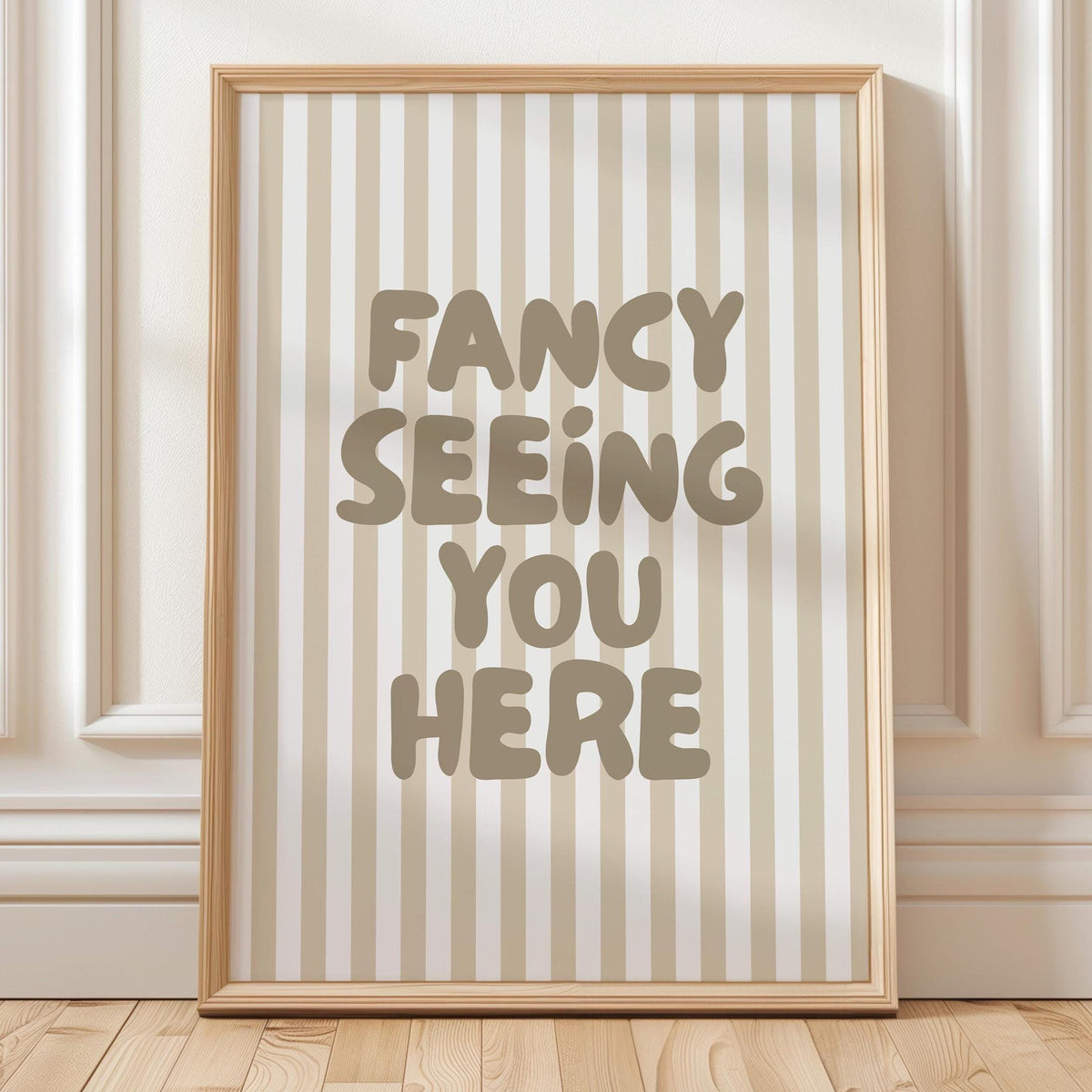 Fancy Seeing You Here Art Print Beige Stripey Wall Decor
