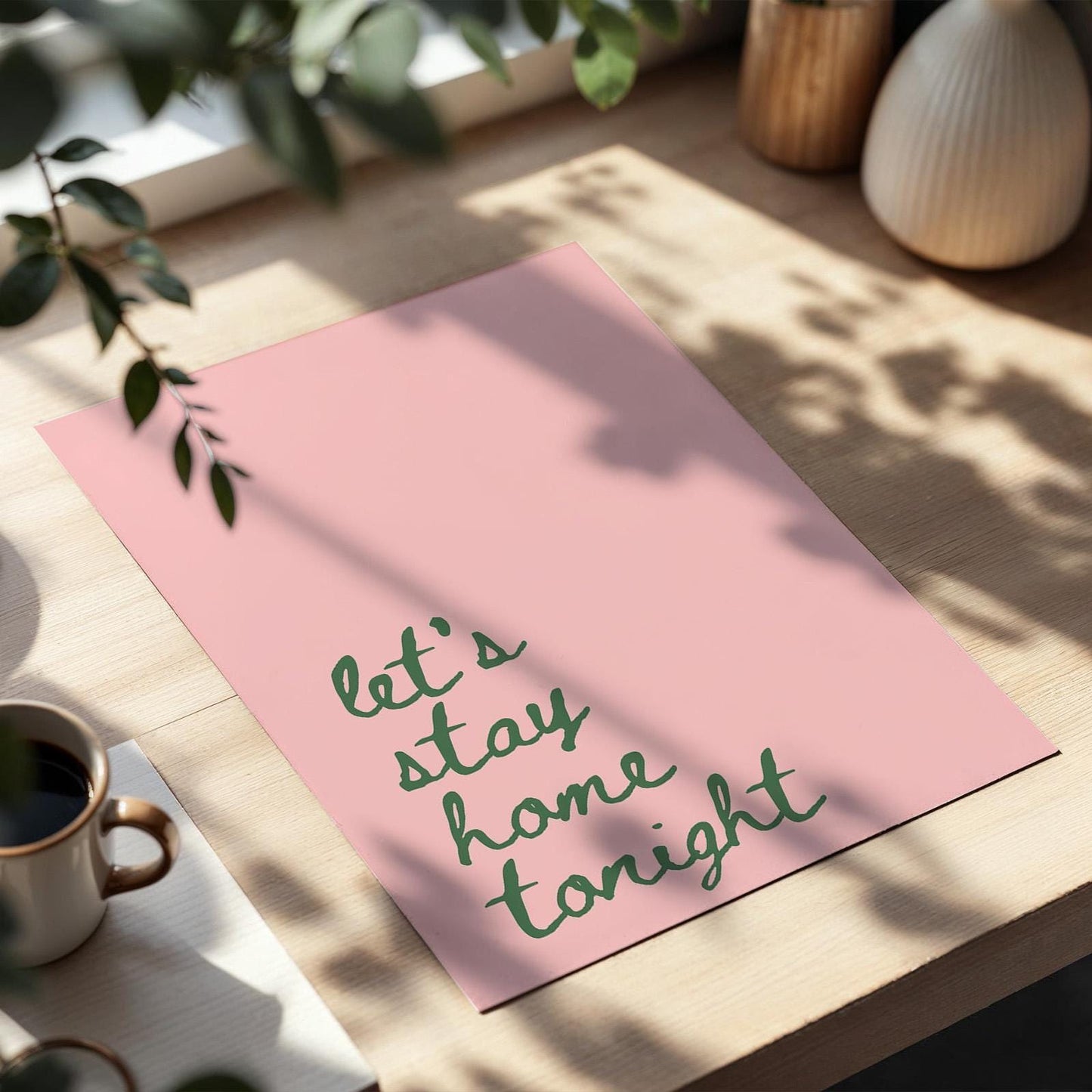 Lets Stay Home Tonight Art Print Pink and Green Wall Decor