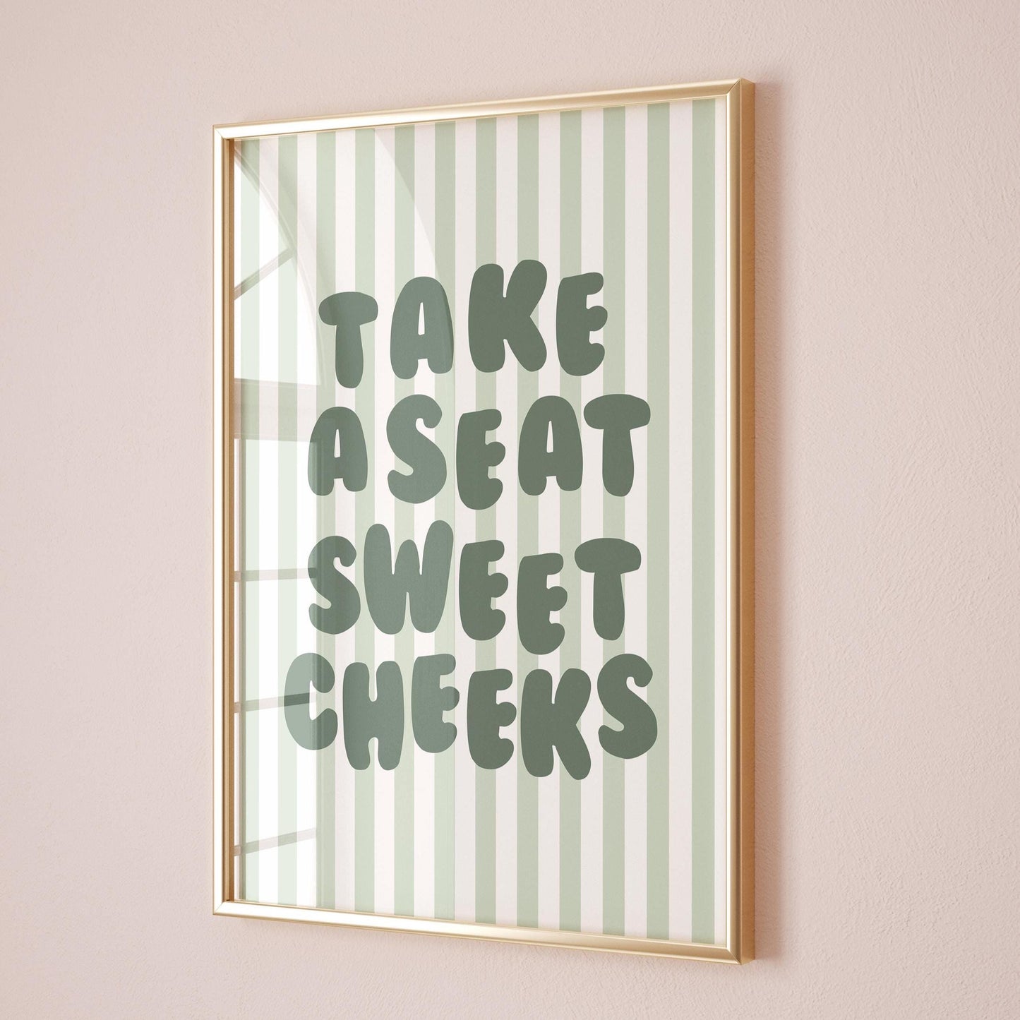 Take a Seat Sweet Cheeks Art Print Green Striped Wall Decor