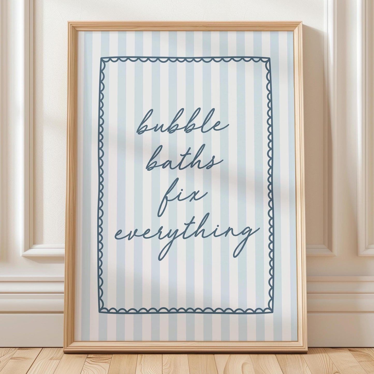 Bubble Baths Fix Everything Art Print Blue Stripes Wall Decor