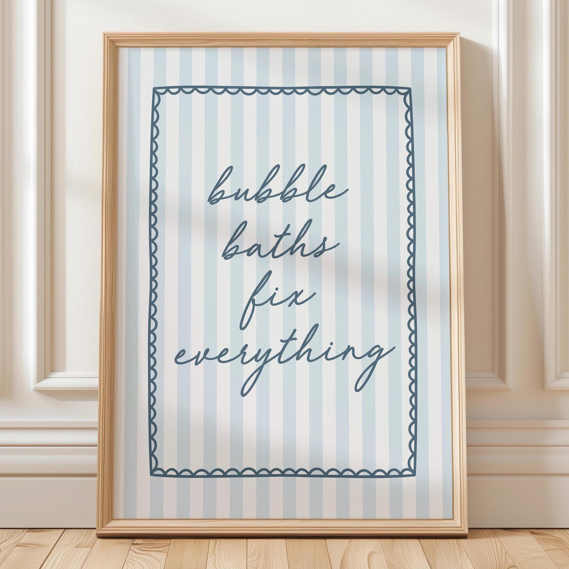 Bubble Baths Fix Everything Art Print Blue Stripes Wall Decor