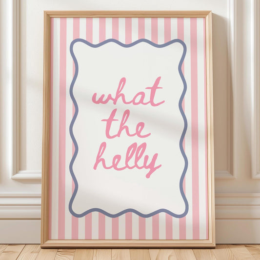 What The Helly Art Print Pink Striped Wall Decor