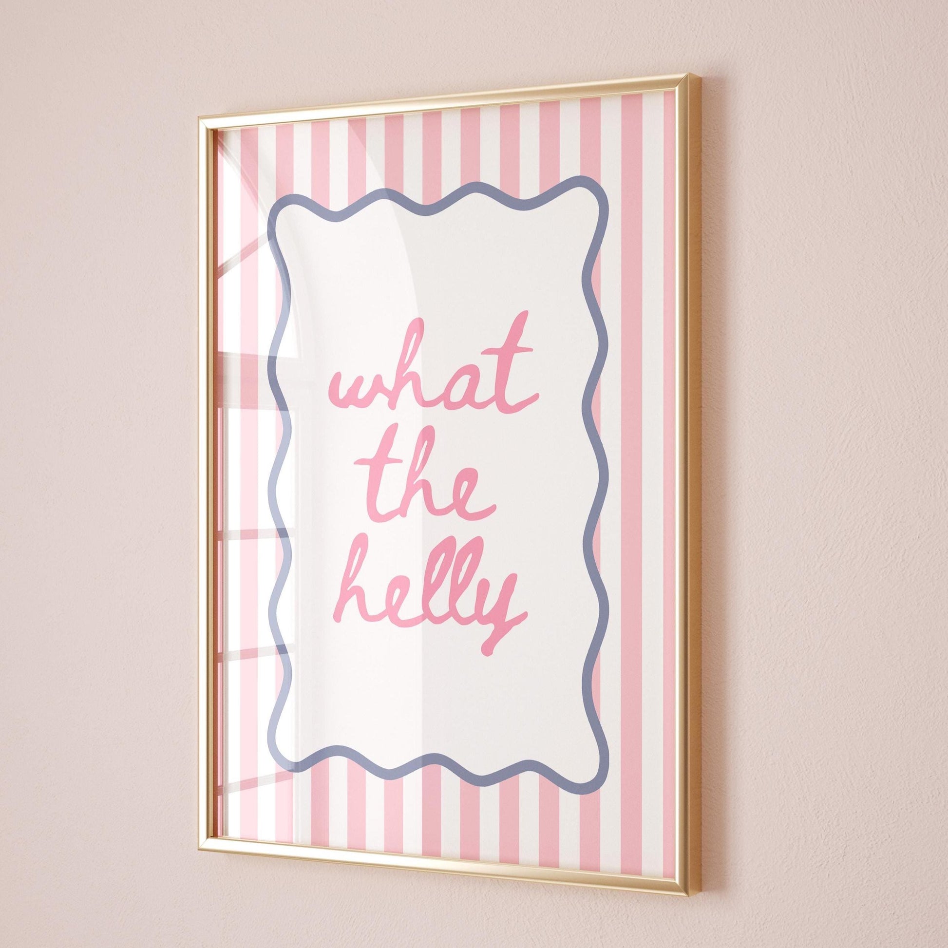 What The Helly Art Print Pink Striped Wall Decor