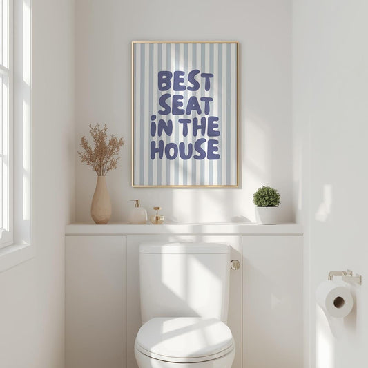 Best Seat In The House Art Print Blue Stripey Bathroom Wall Decor