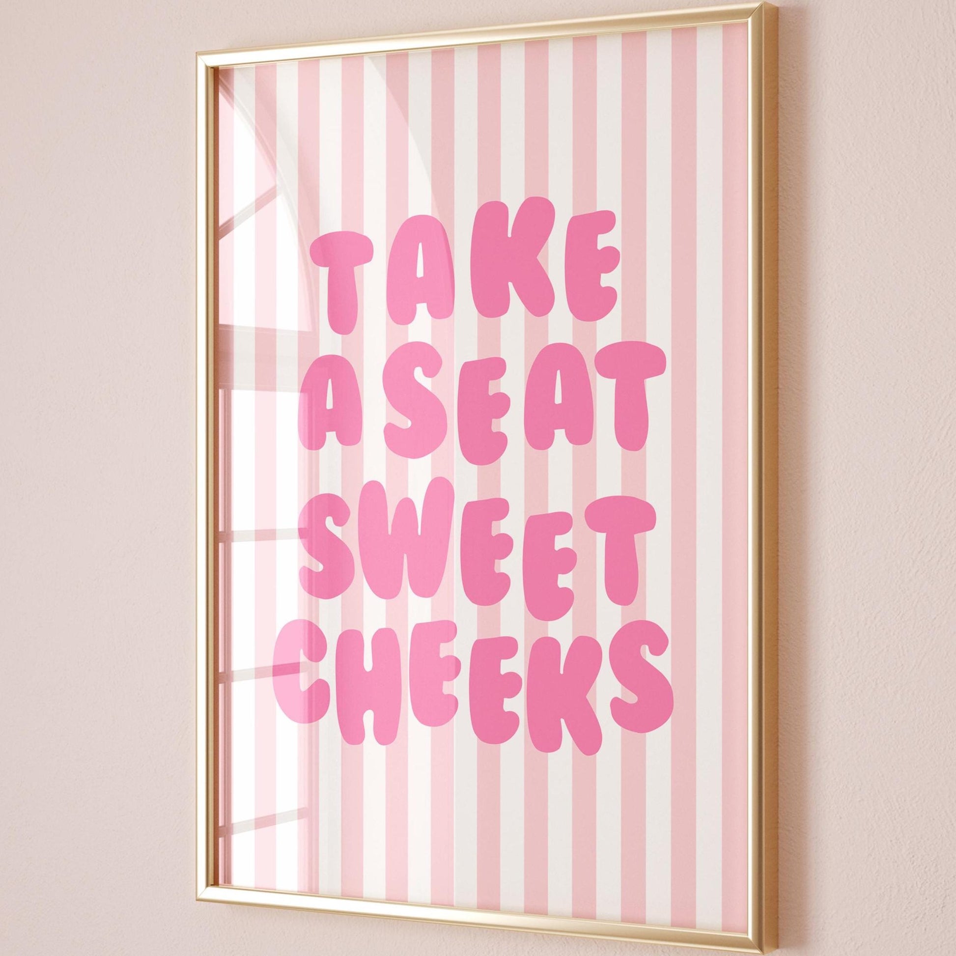 Take a Seat Sweet Cheeks Art Print Pink Stripes Wall Decor