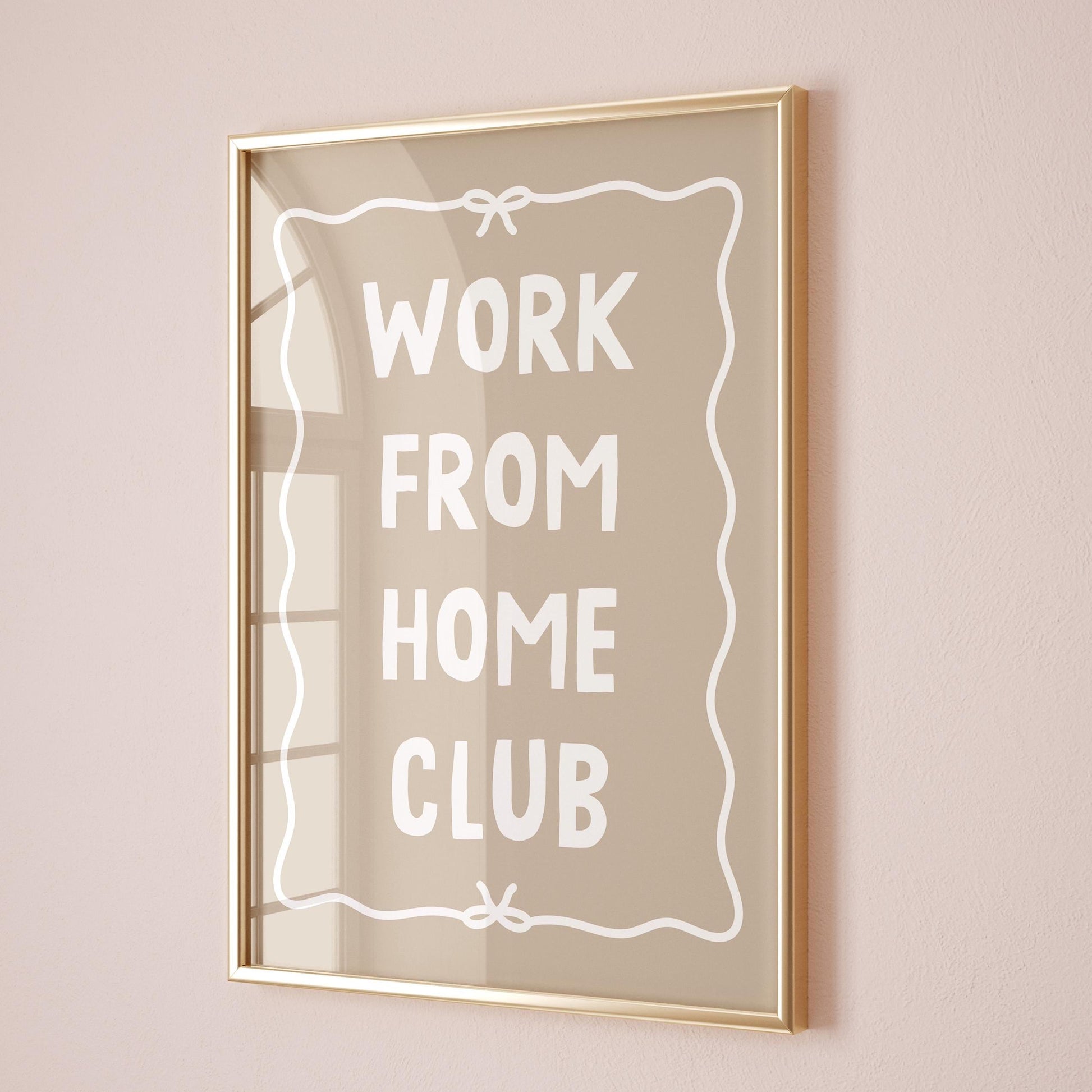 Work From Home Club Art Print Beige Wall Decor