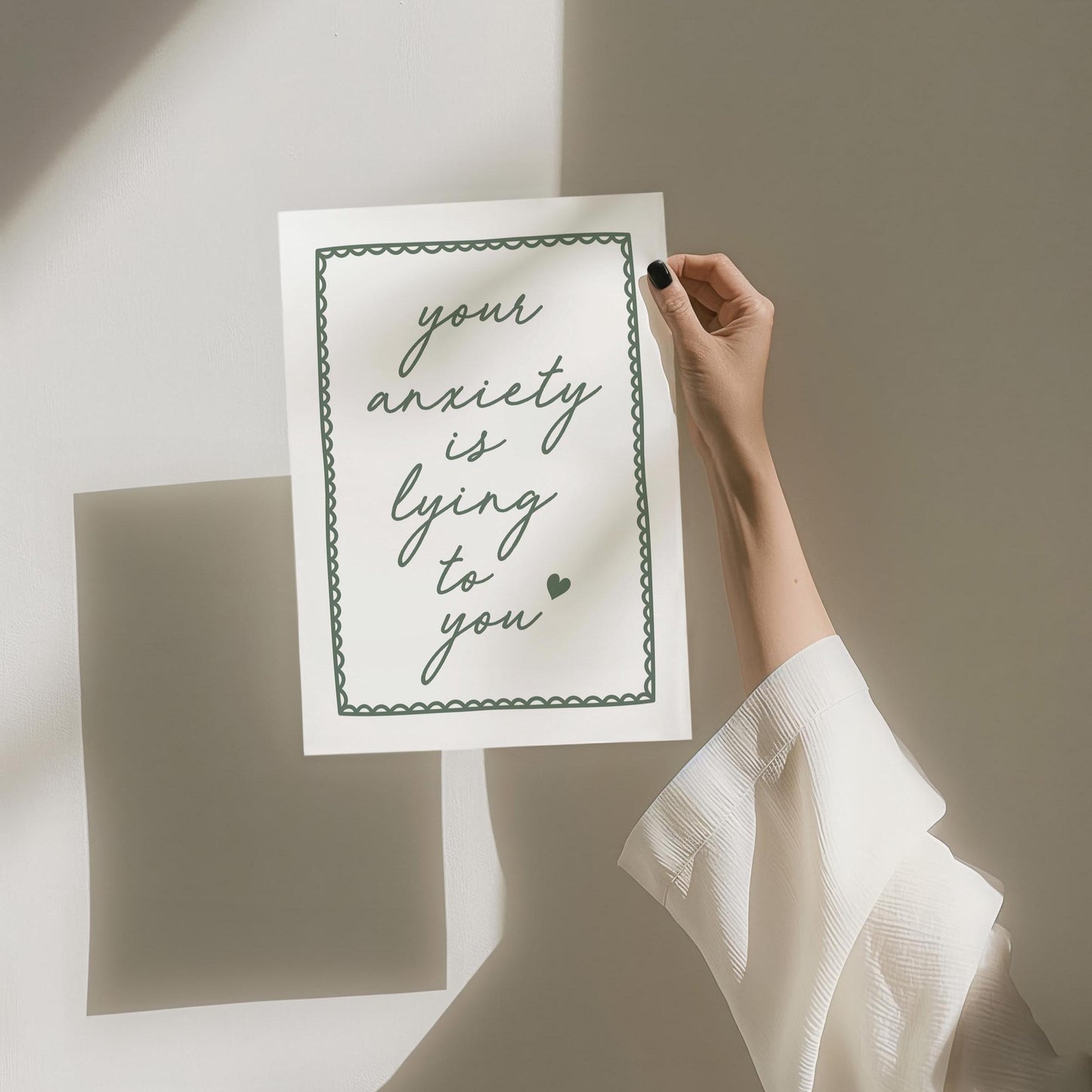 Your Anxiety Is Lying To You Art Print Green Wall Decor
