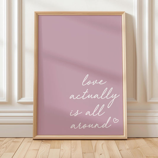 Love Actually Is All Around Art Print Purple Wall Decor