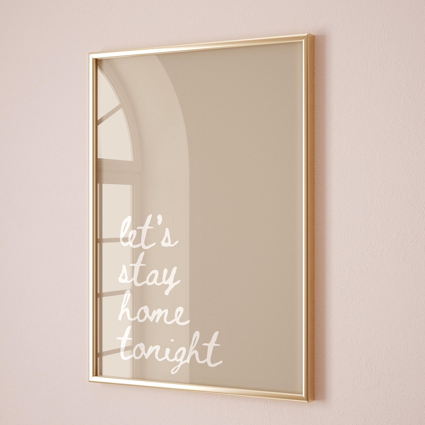 Lets Stay Home Tonight Art Print Beige Wall Decor