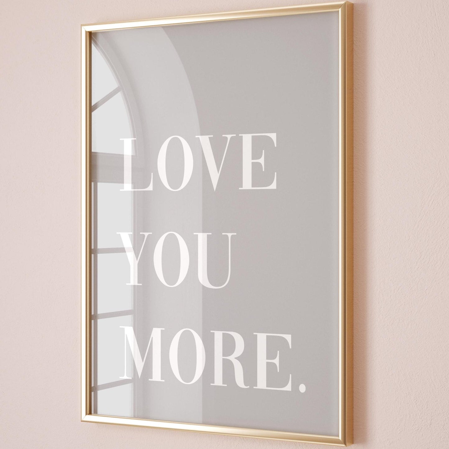 Love You More Art Print Grey and White Wall Decor