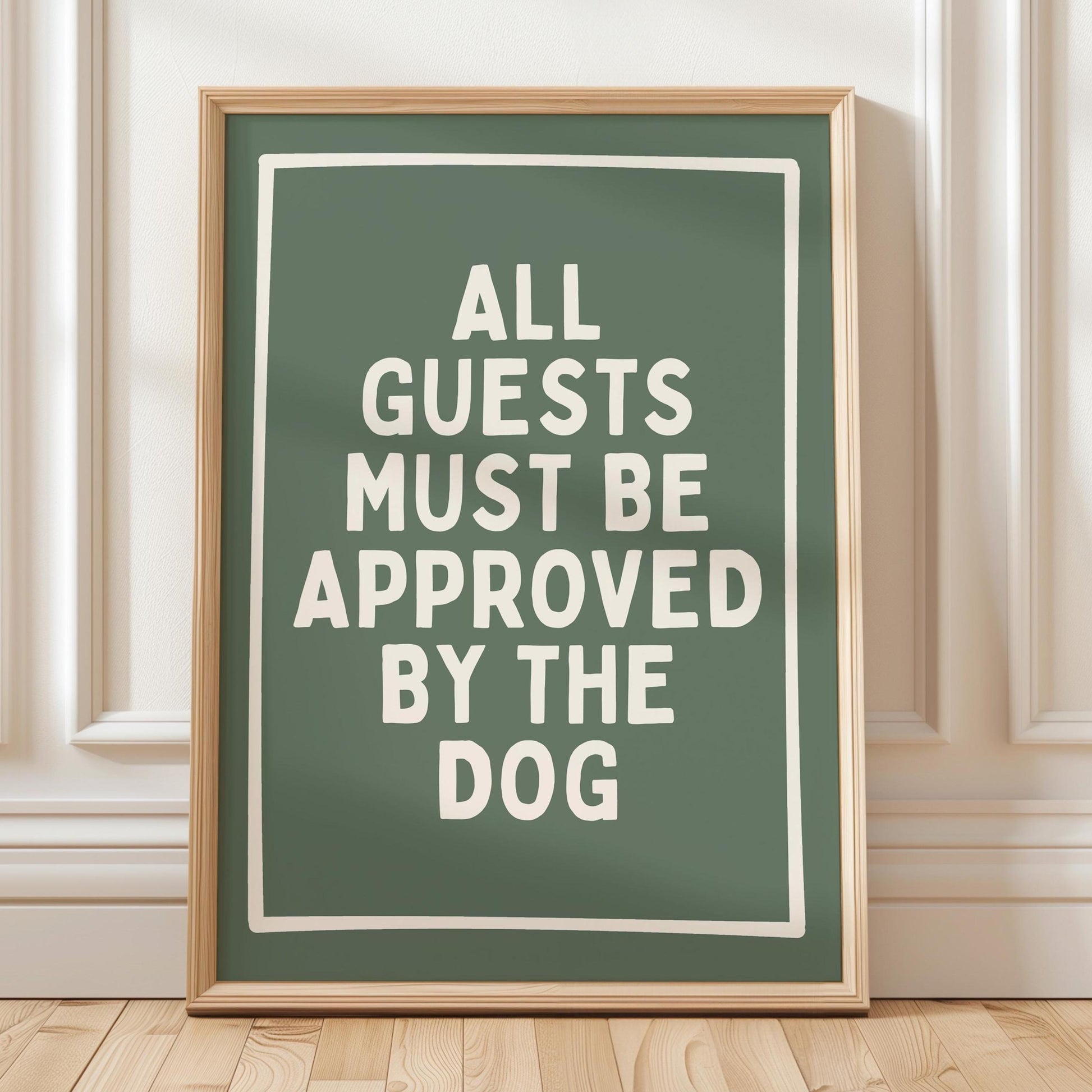 Funny Dog Art Print: 'All Guests Must Be Approved' Green Wall Art