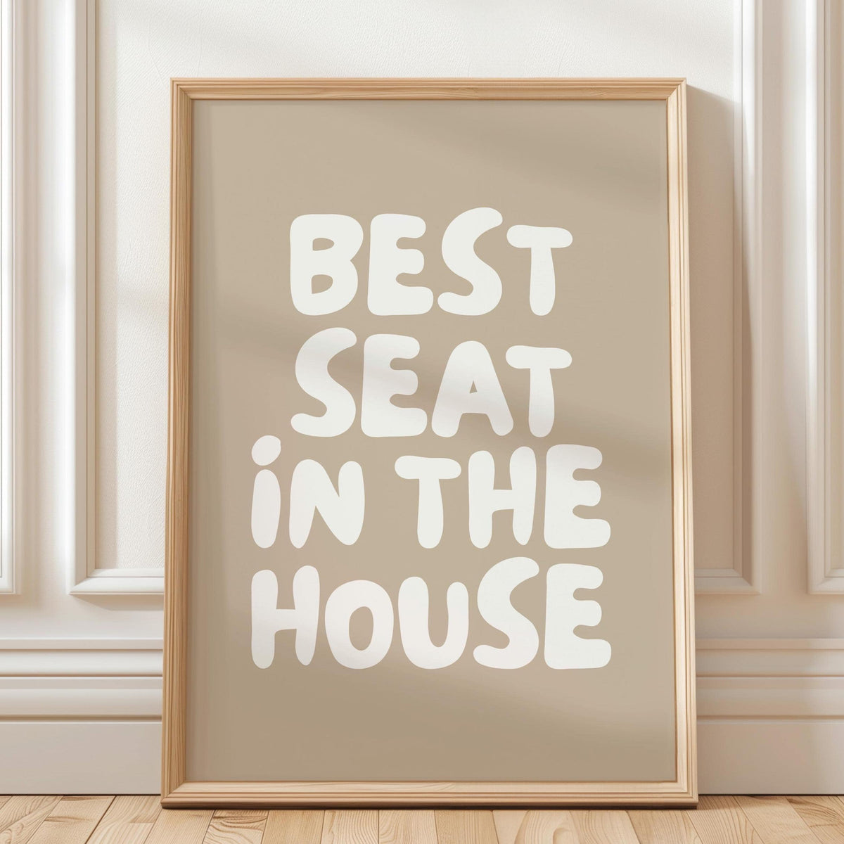 Best Seat In The House Art Print Beige Wall Decor