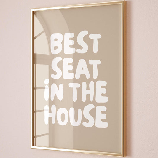 Best Seat In The House Art Print Beige Wall Decor