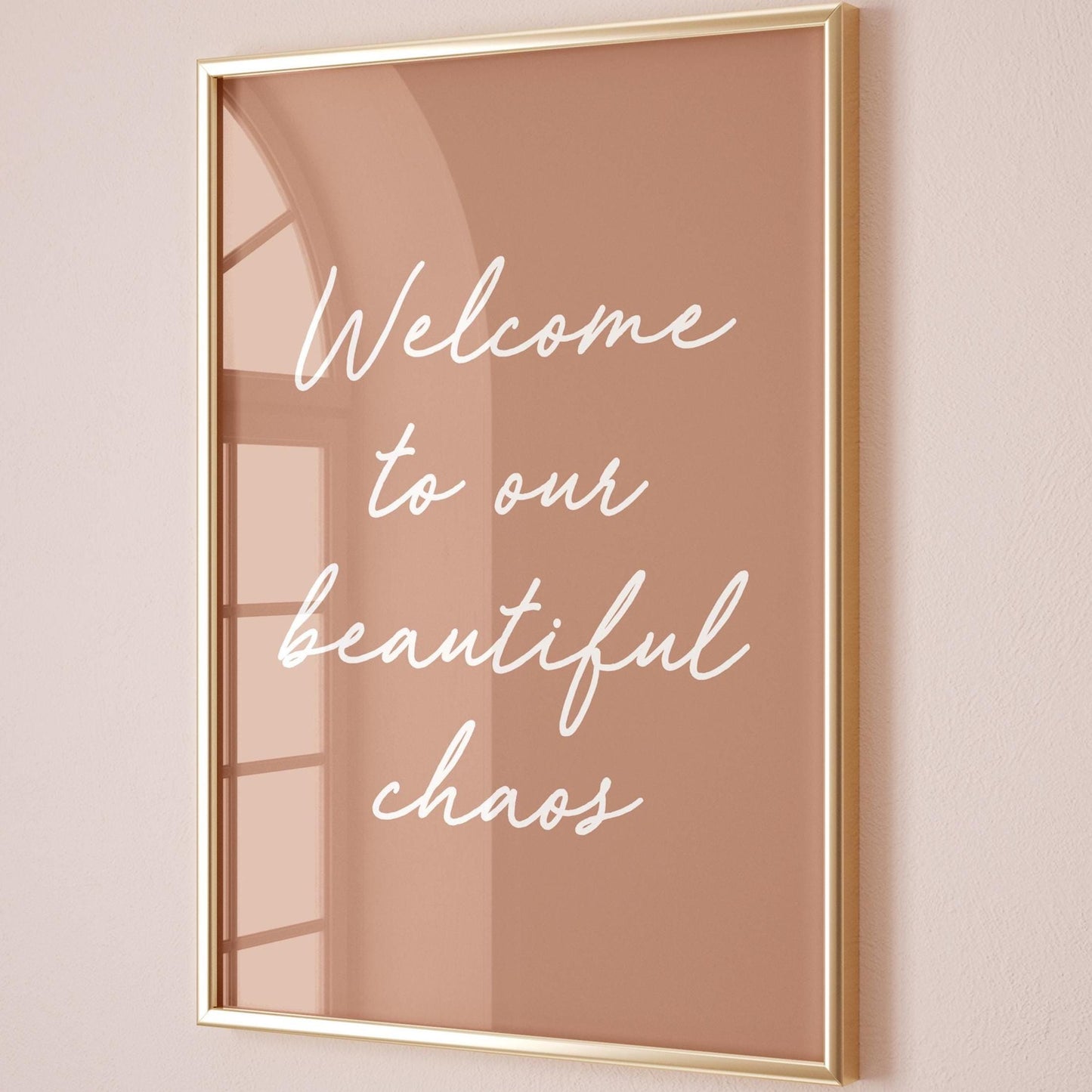 Welcome To Our Beautiful Chaos Art Print