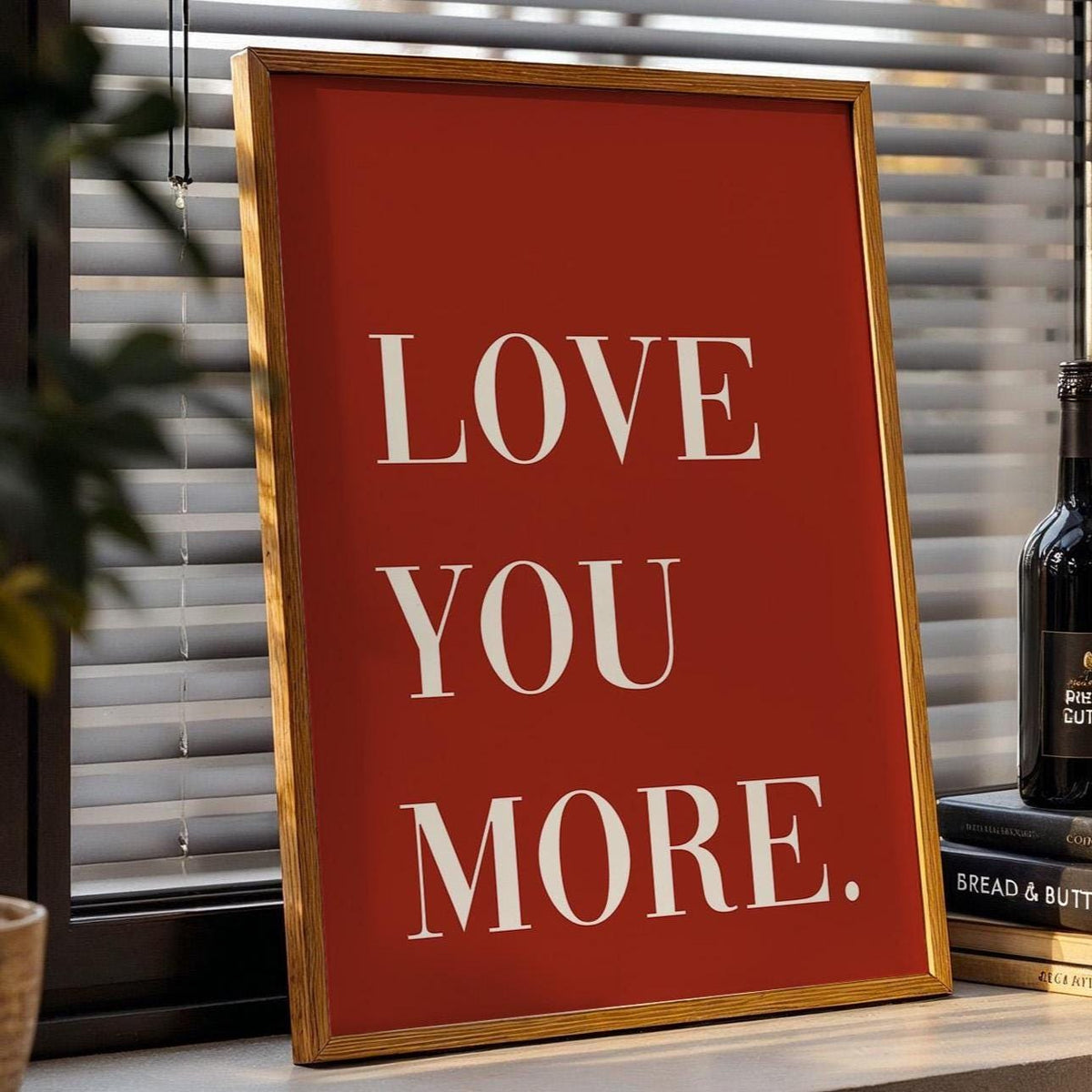 Love You More Print Burnt Orange