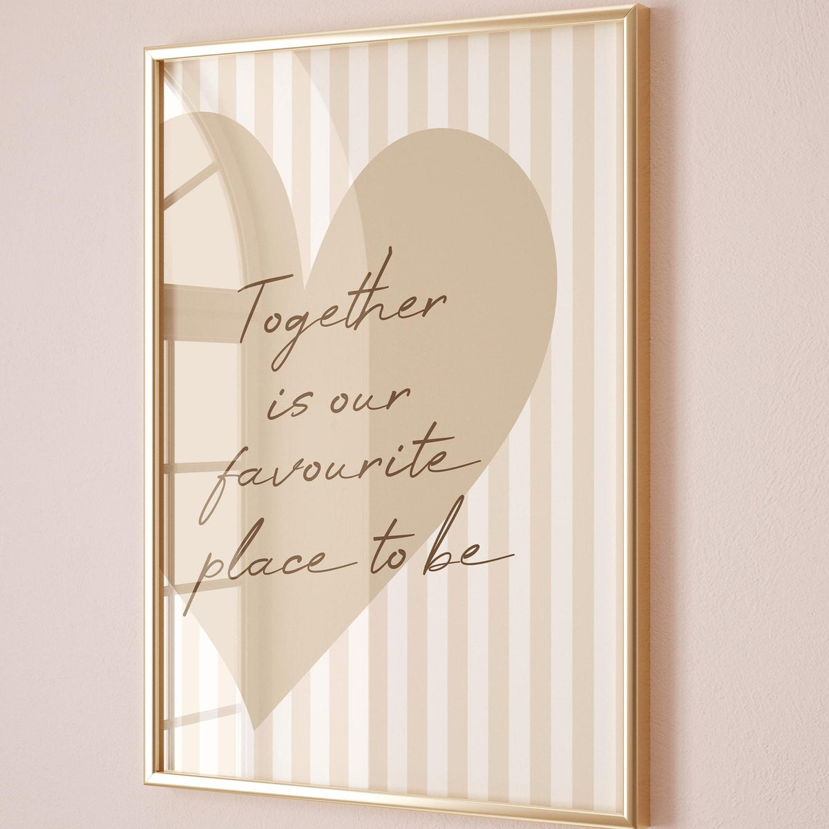 Together Is Our Favourite Place To Be Art Print Beige Wall Decor