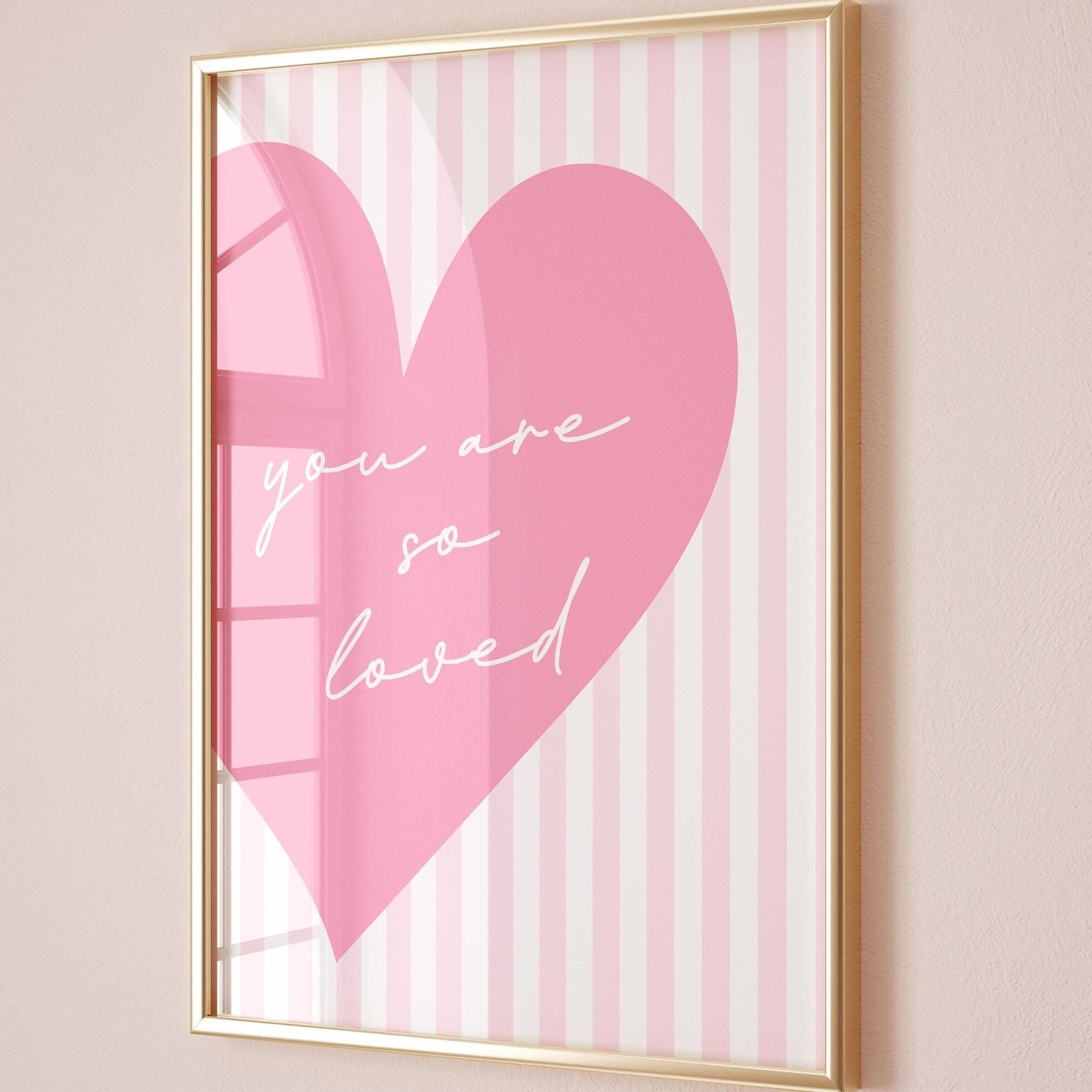 You Are So Loved Art Print Pink Heart