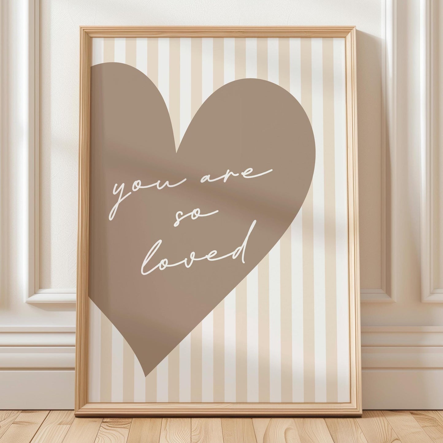 You Are So Loved Art Print, Aesthetic Bedroom Wall Decor
