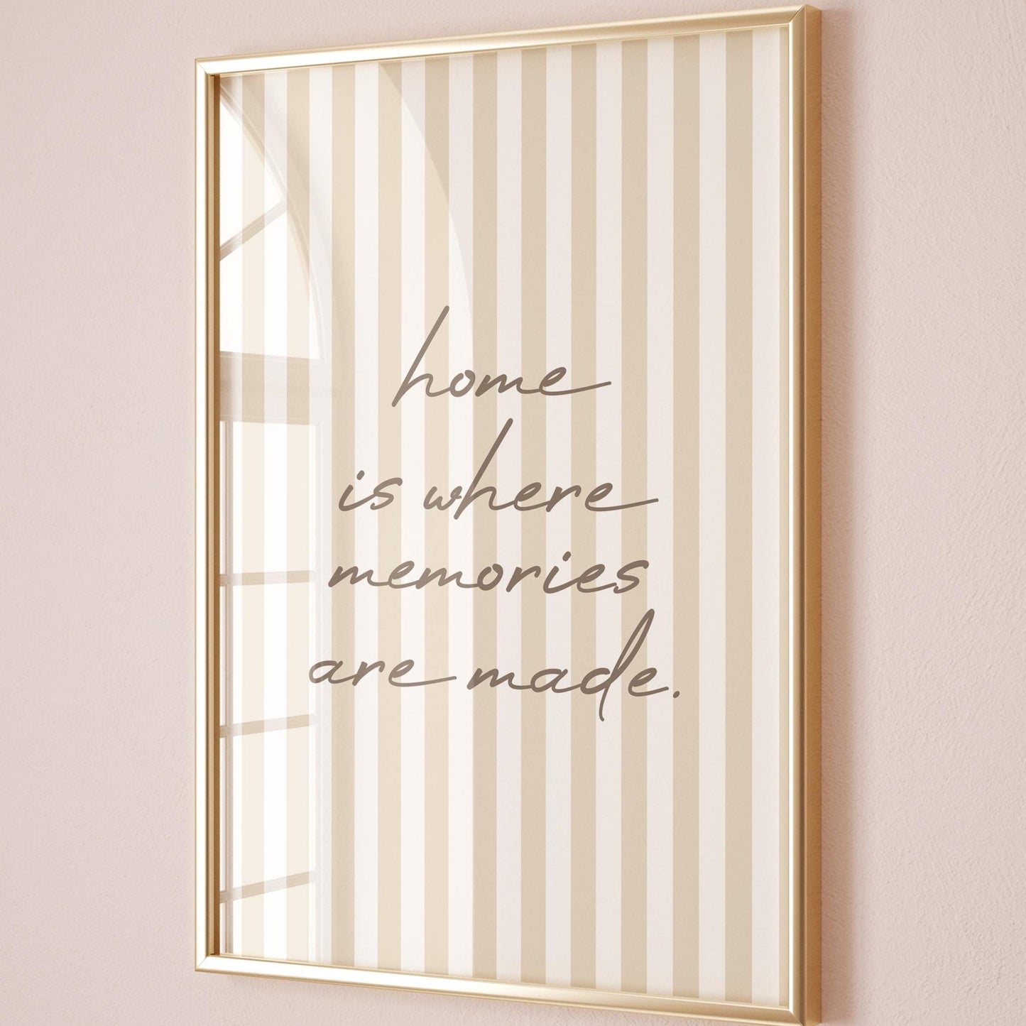 Home Is Where Memories Are Made Art Print