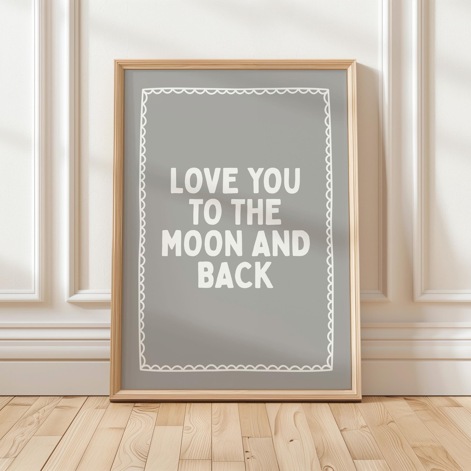 Love You To The Moon And Back Art Print, Cute Bedroom Wall Print, Kids Room Decor, Above Bed Poster, Grey Decor